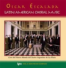 Oscar Escalada:latin American Choral Music-cd