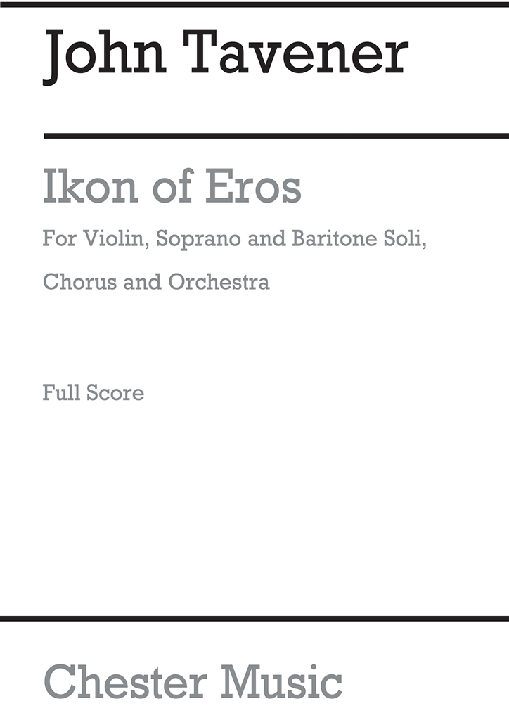 John Tavener: Ikon Of Eros (Full Score)