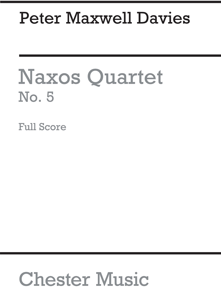 Peter Maxwell Davies: Naxos Quartet No.5 (Score)