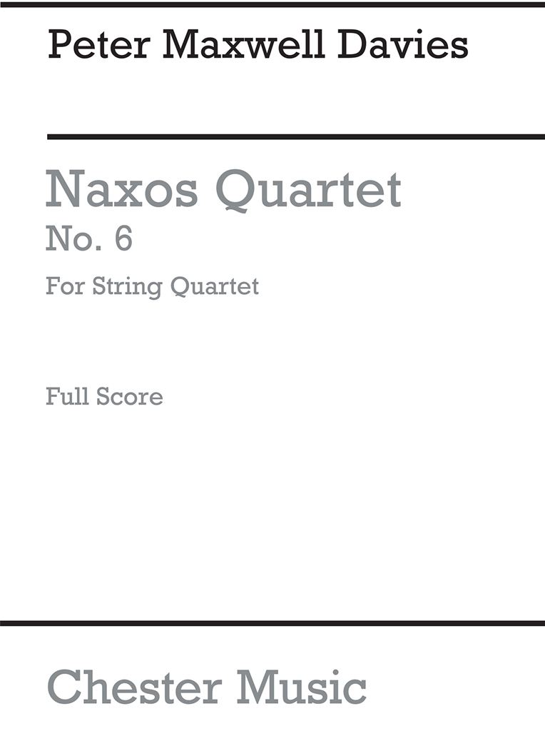 Peter Maxwell Davies: Naxos Quartet No.6 (Score)