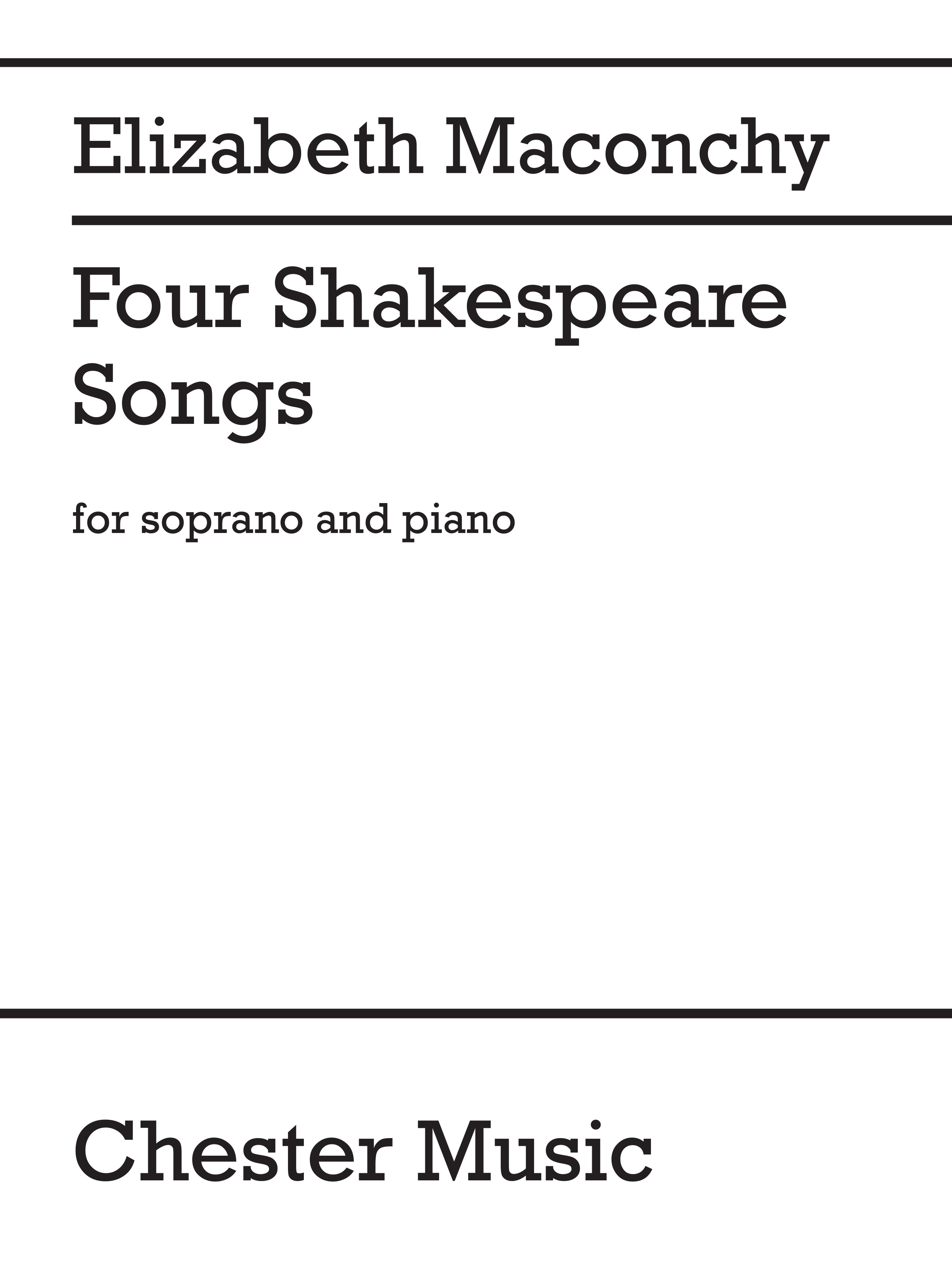 Elizabeth Maconchy: Four Shakespeare Songs