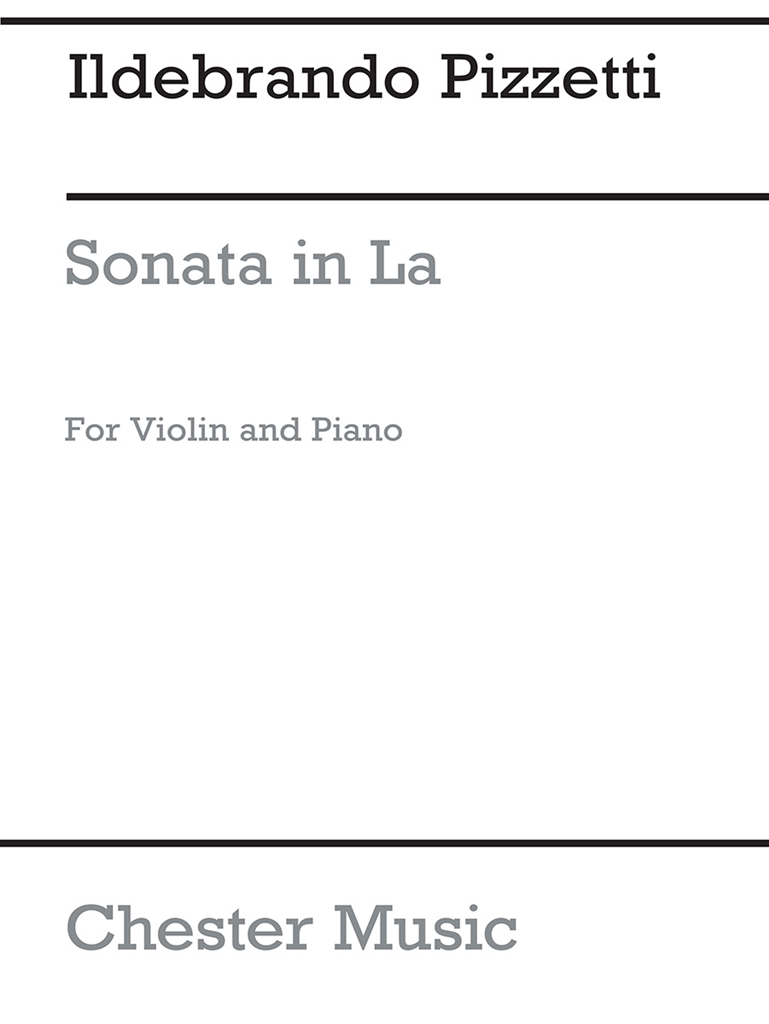 Ildebrando Pizzetti: Sonata (Violin/Piano)