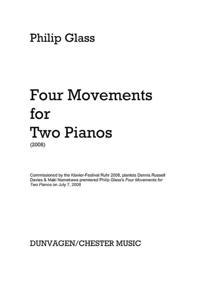 Philip Glass: Four Movements for Two Pianos