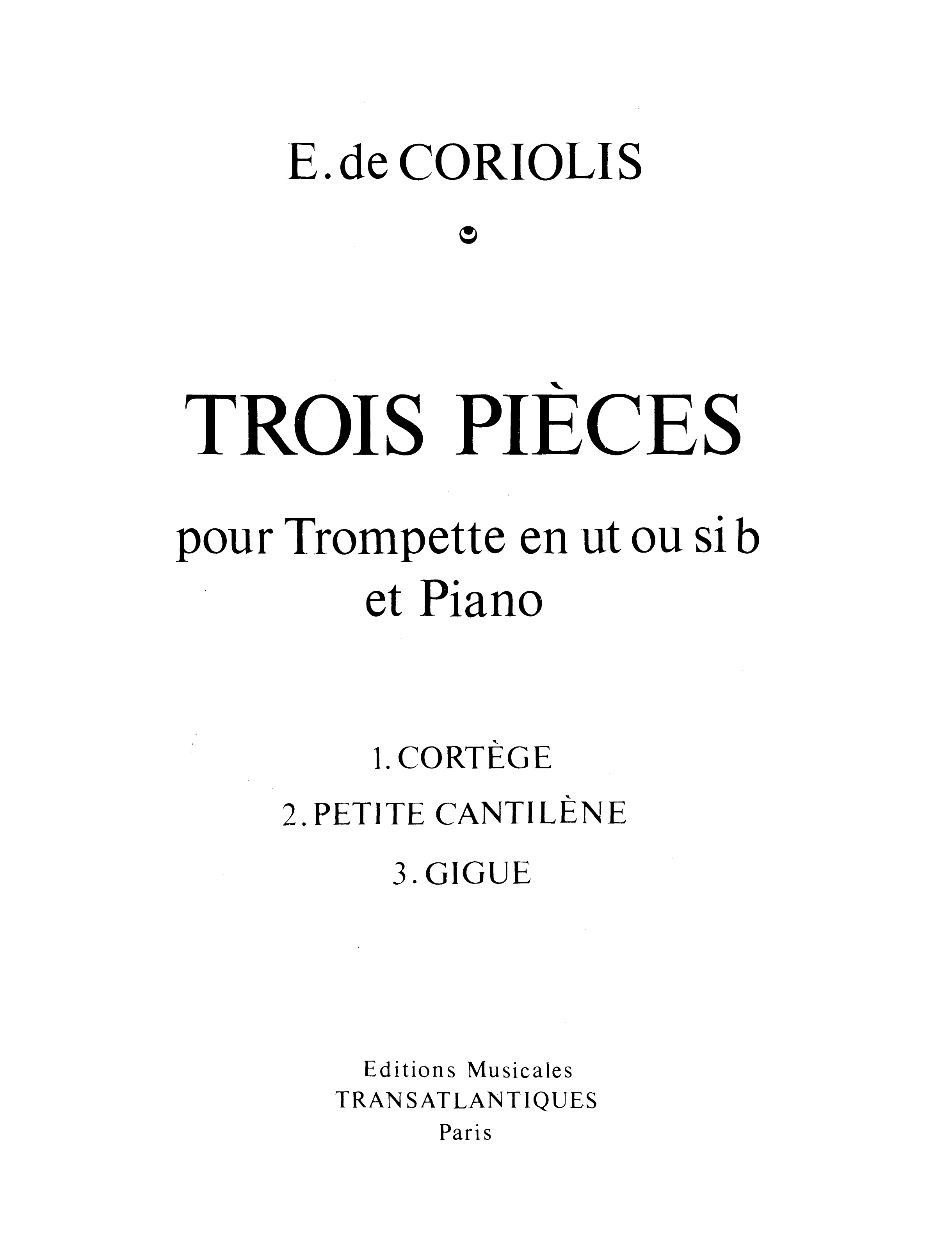 Emmanuel De Coriolis: 3 Pices