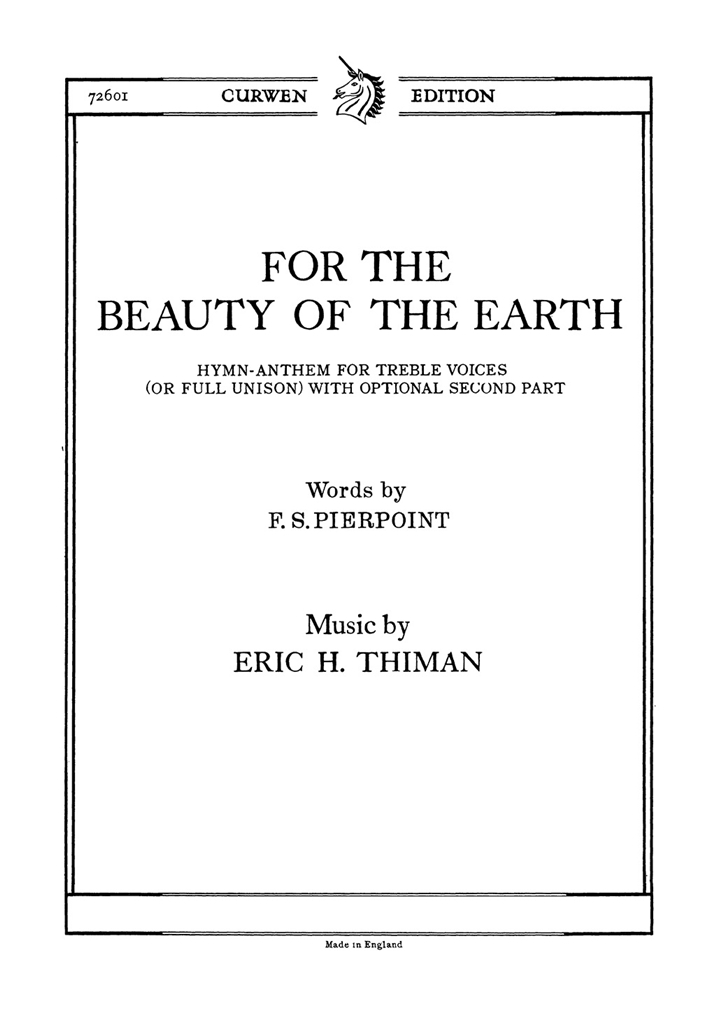 Thiman, E For The Beauty Of The Earth Unison/Piano