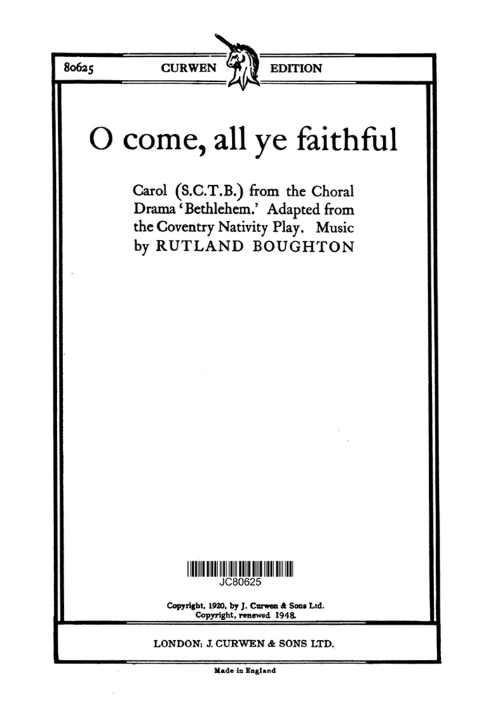 Boughton, R O Come, All Ye Faithful Satb/Piano