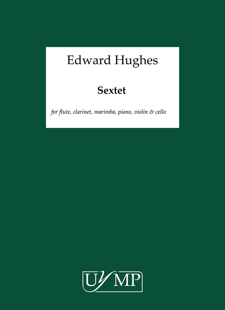 Ed Hughes: Sextet (Score)