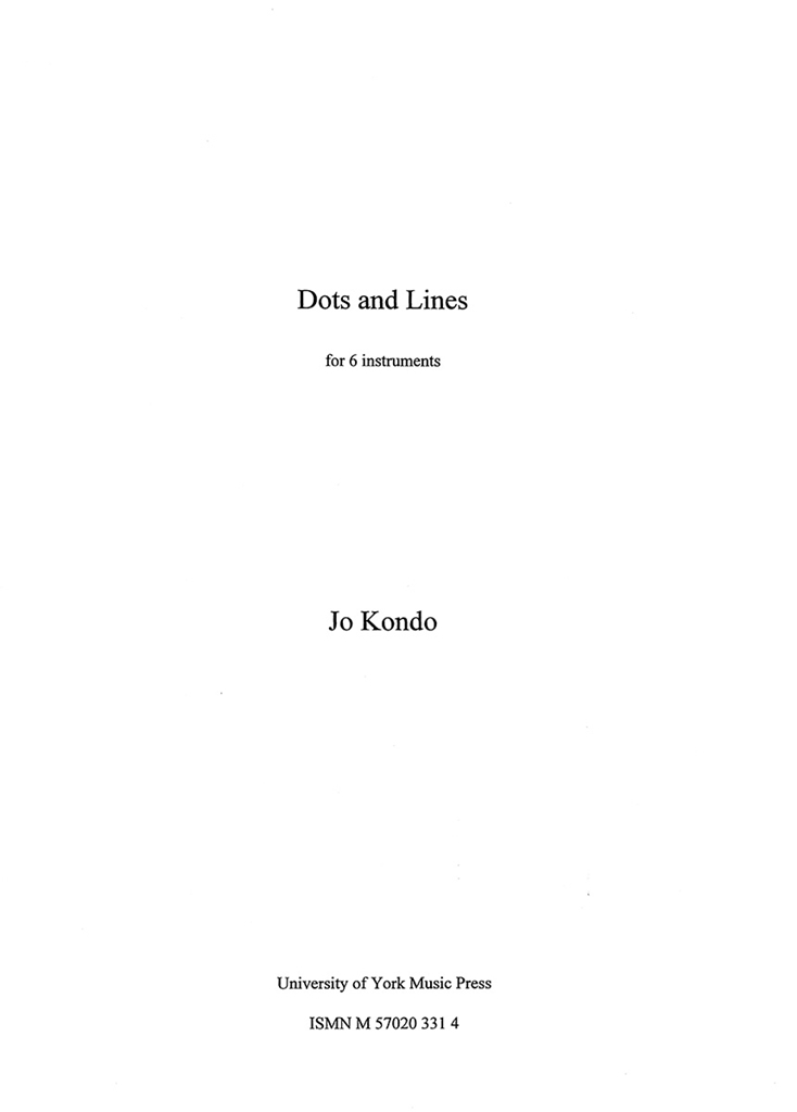 Jo Kondo: Dots And Lines (Score)