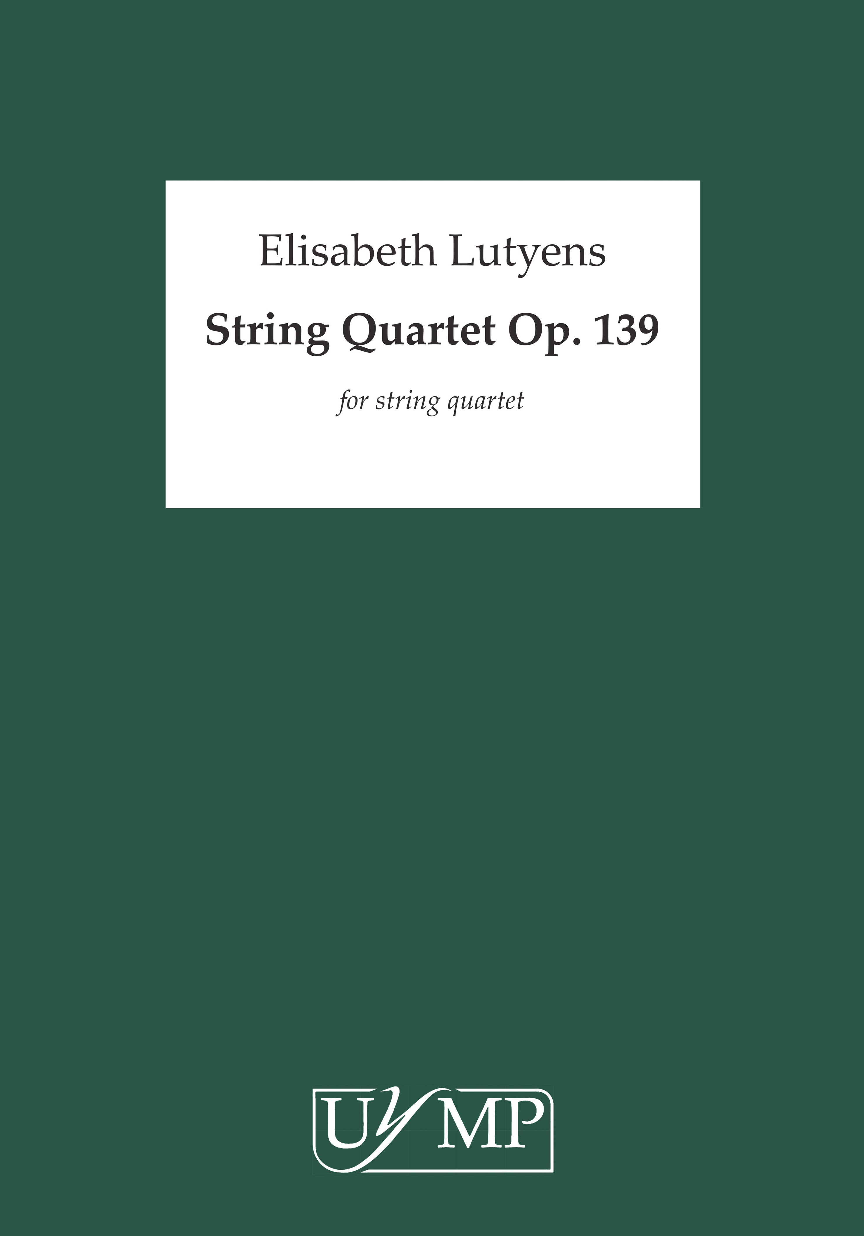 Elisabeth Lutyens: String Quartet Op.139 (Score)