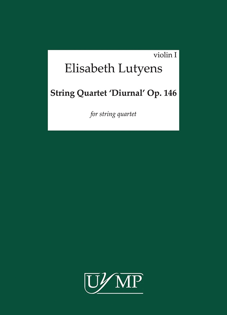 Elisabeth Lutyens: String Quartet 'Diurnal' Op.146 (Parts)