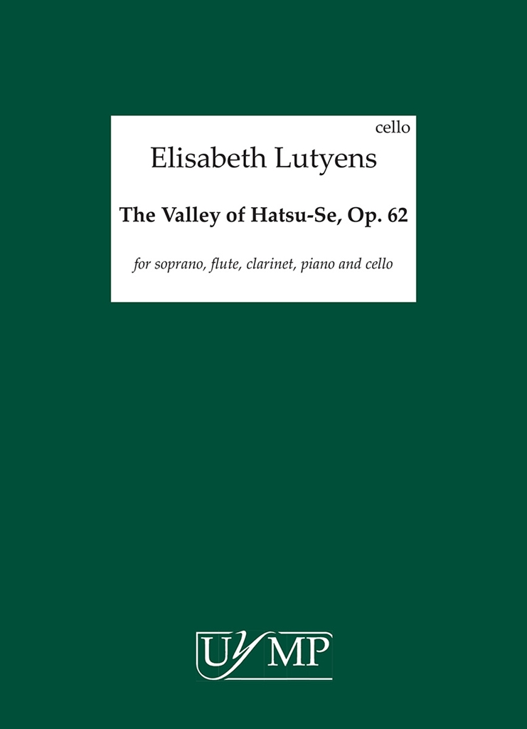 Elisabeth Lutyens: The Valley of Hatsu-Se Op.62 (Parts)