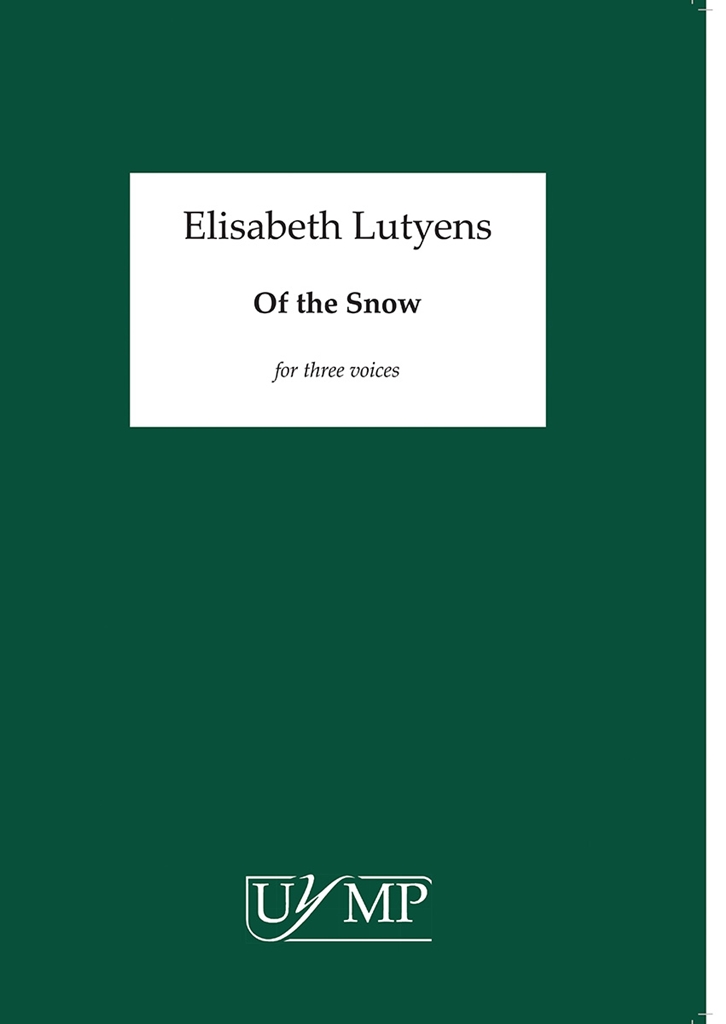 Elisabeth Lutyens: Of the Snow