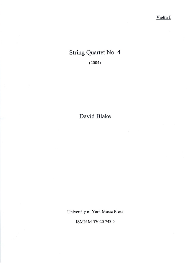 David Blake: String Quartet No.4 - Parts