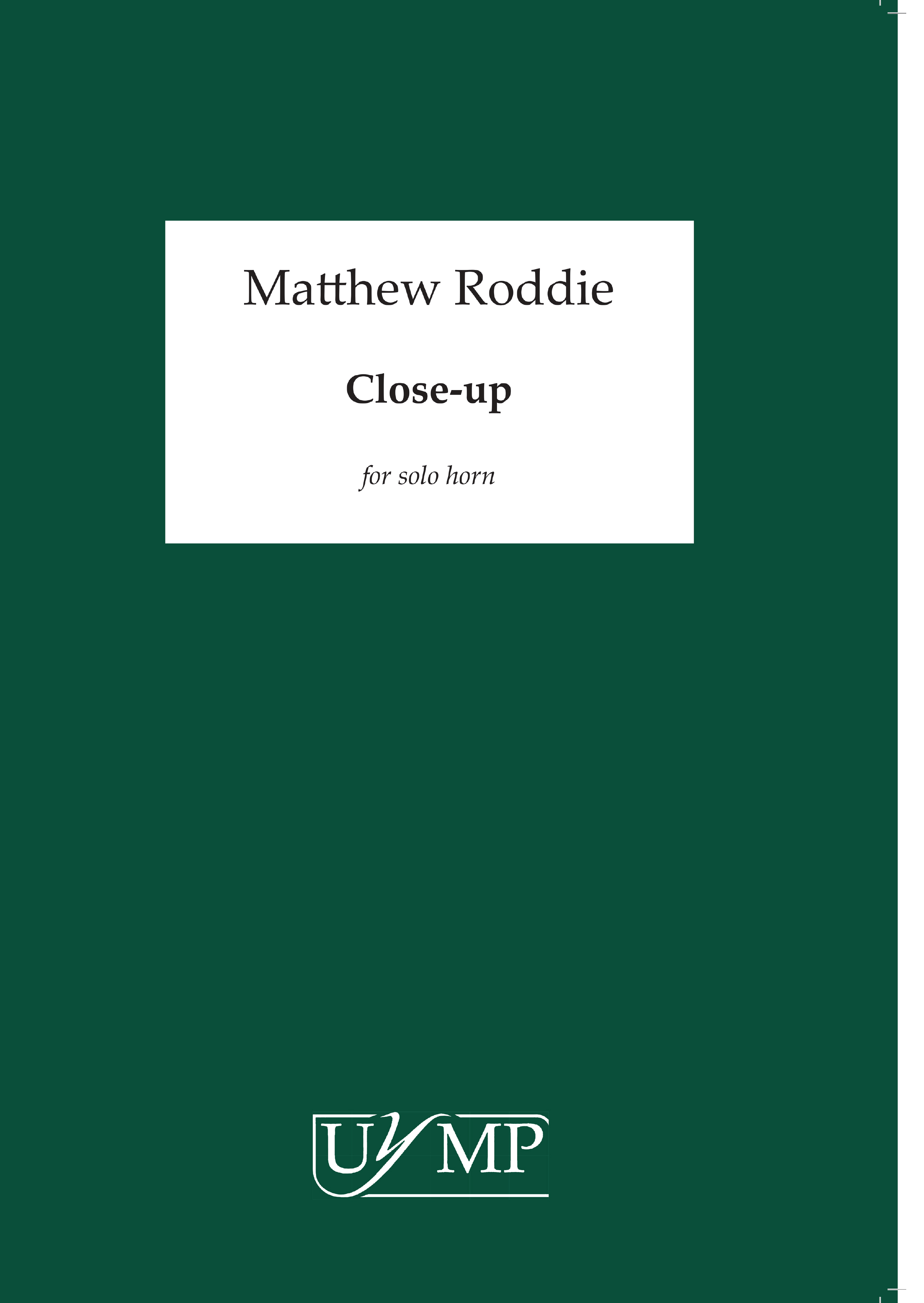 Matthew Roddie: Close-up