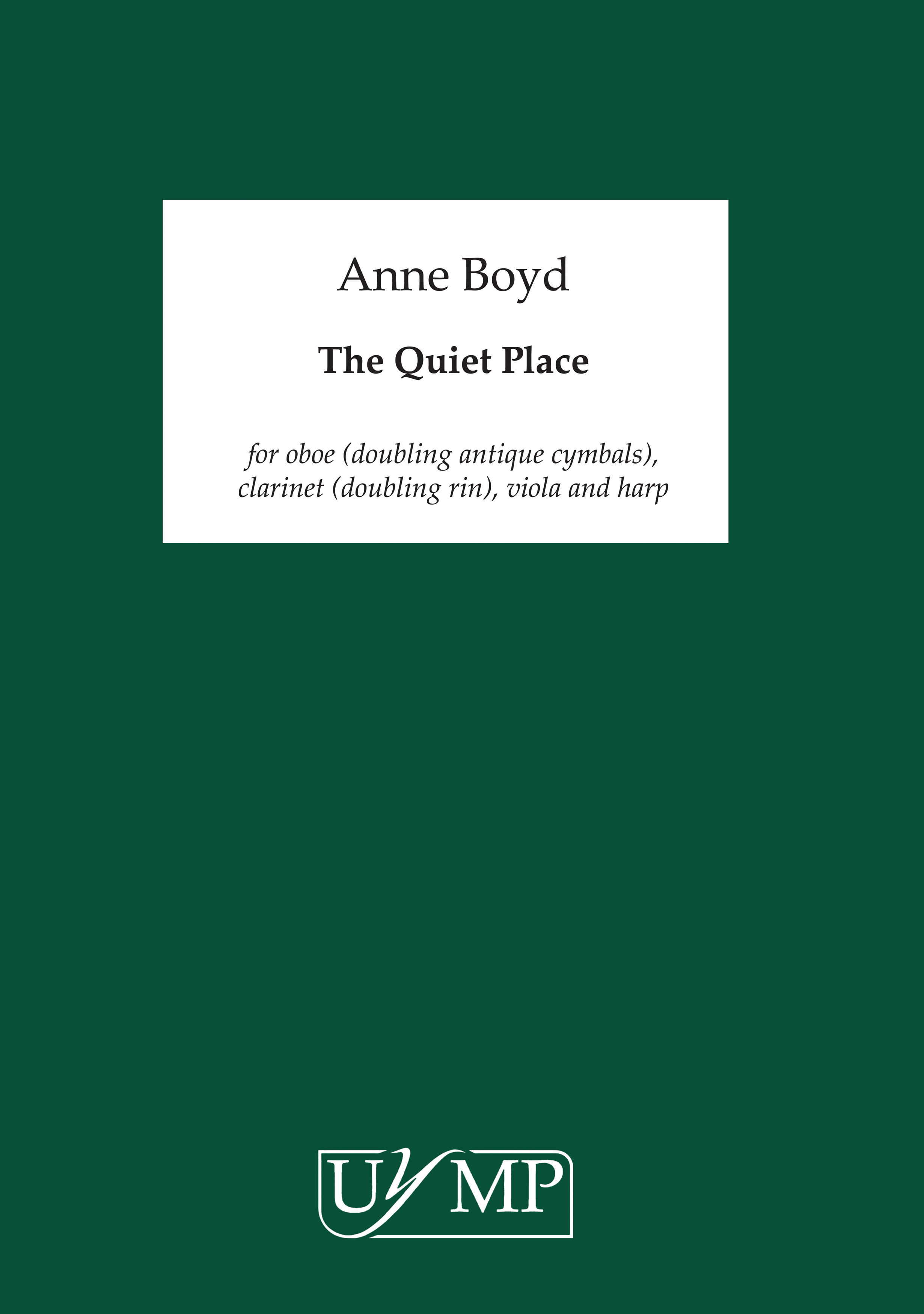 Anne Boyd: The Quiet Place