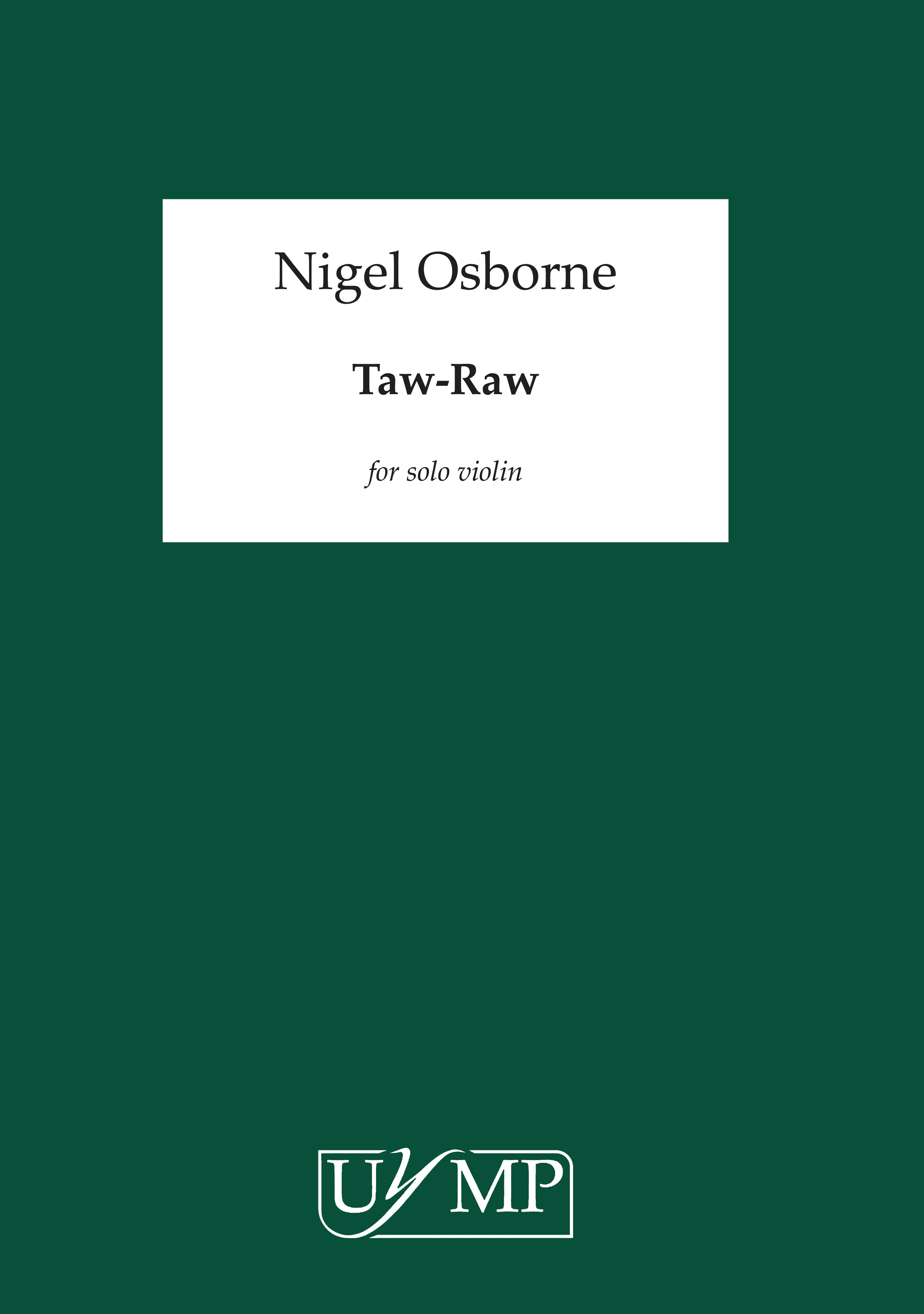 Nigel Osborne: Taw-Raw