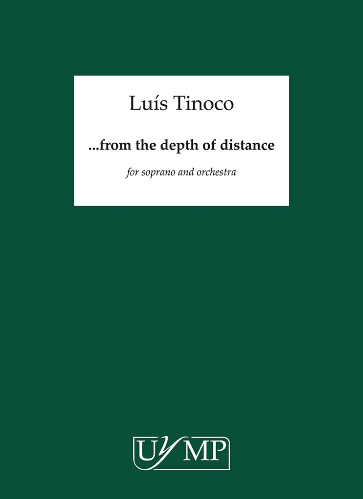 Lus Tinoco: from the depth of distance