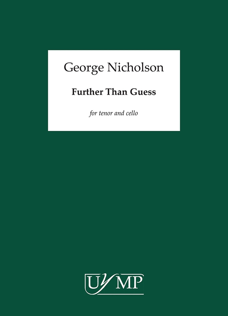 George Nicholson: Further Than Guess