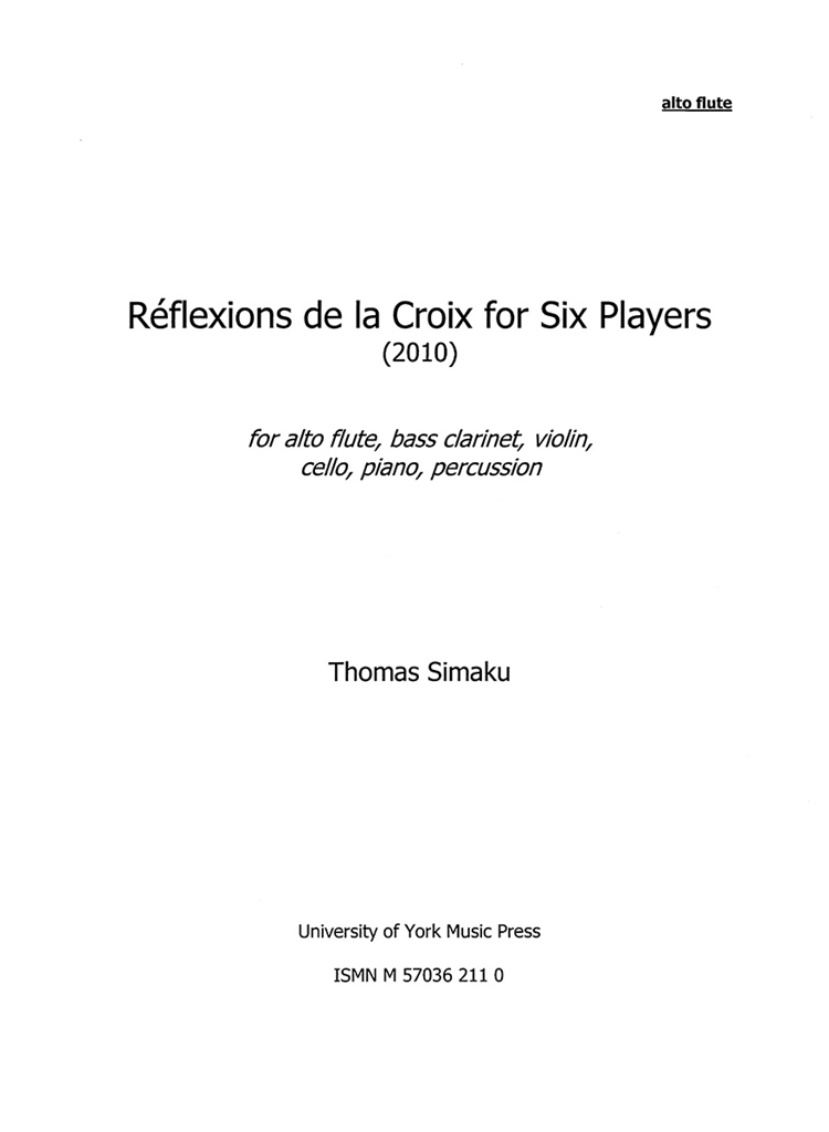 Thomas Simaku: Reflexions de la Croix for six players - 2010 version (Parts)