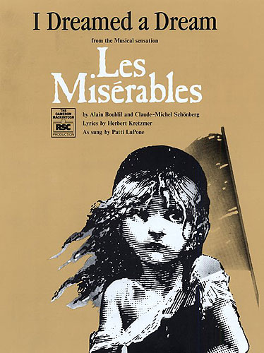 Alain Boublil/Claude-Michel Schonberg: I Dreamed A Dream (Les Miserables)