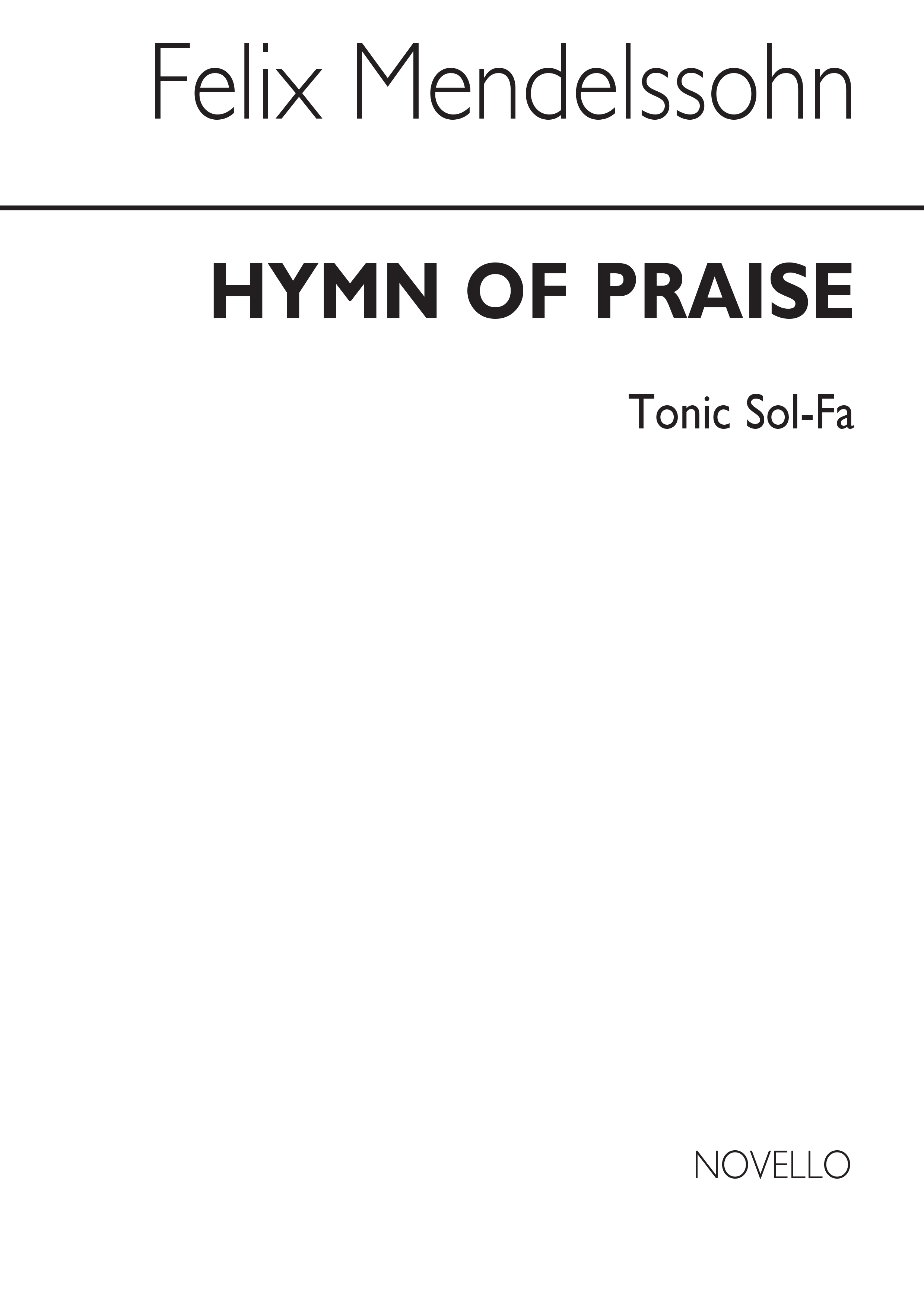 Felix Mendelssohn: Hymn Of Praise (Vocal Score)-(Novello Tonic Sol-Fa)