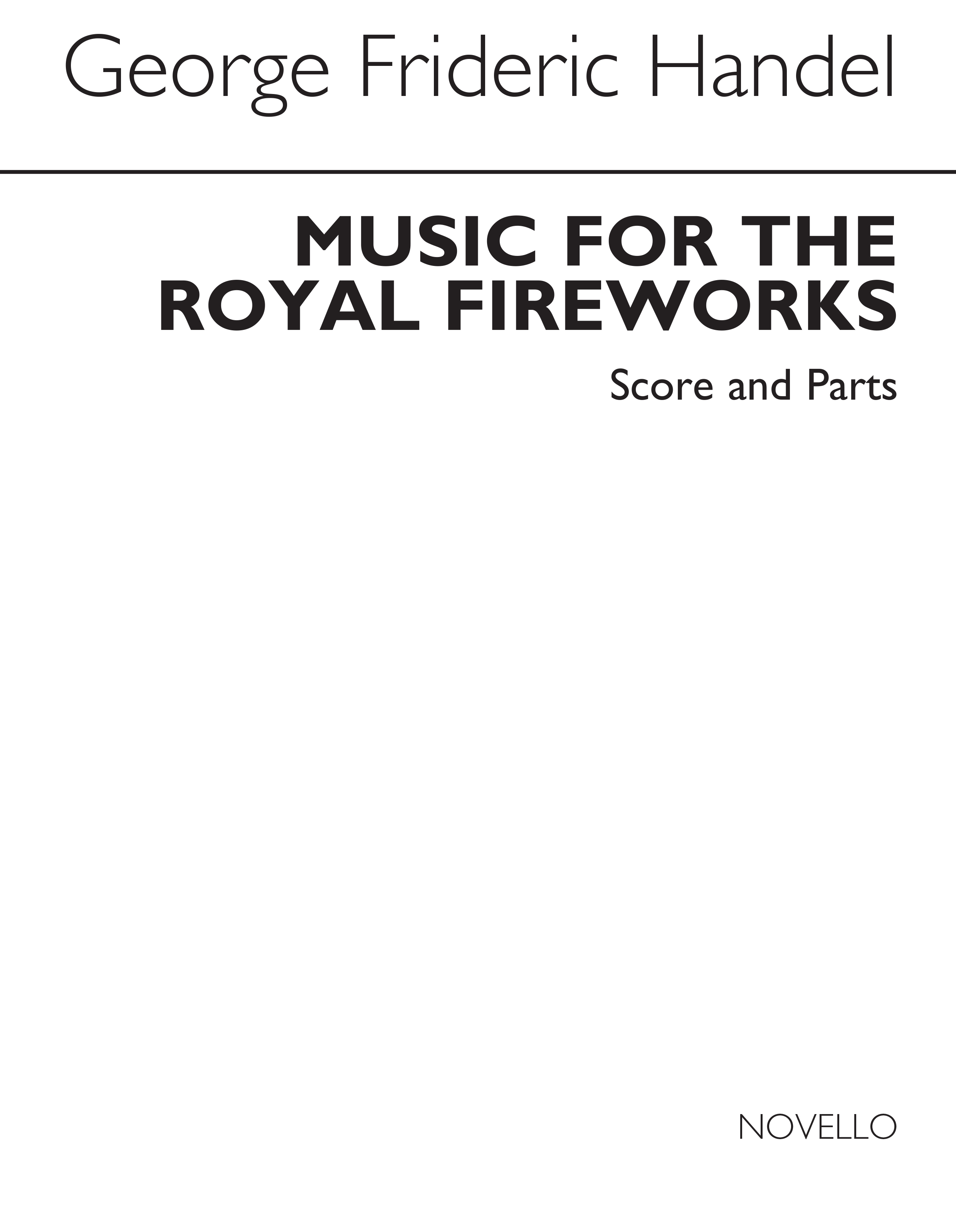 G. F. Handel: Music For The Royal Fireworks (Score And Parts)