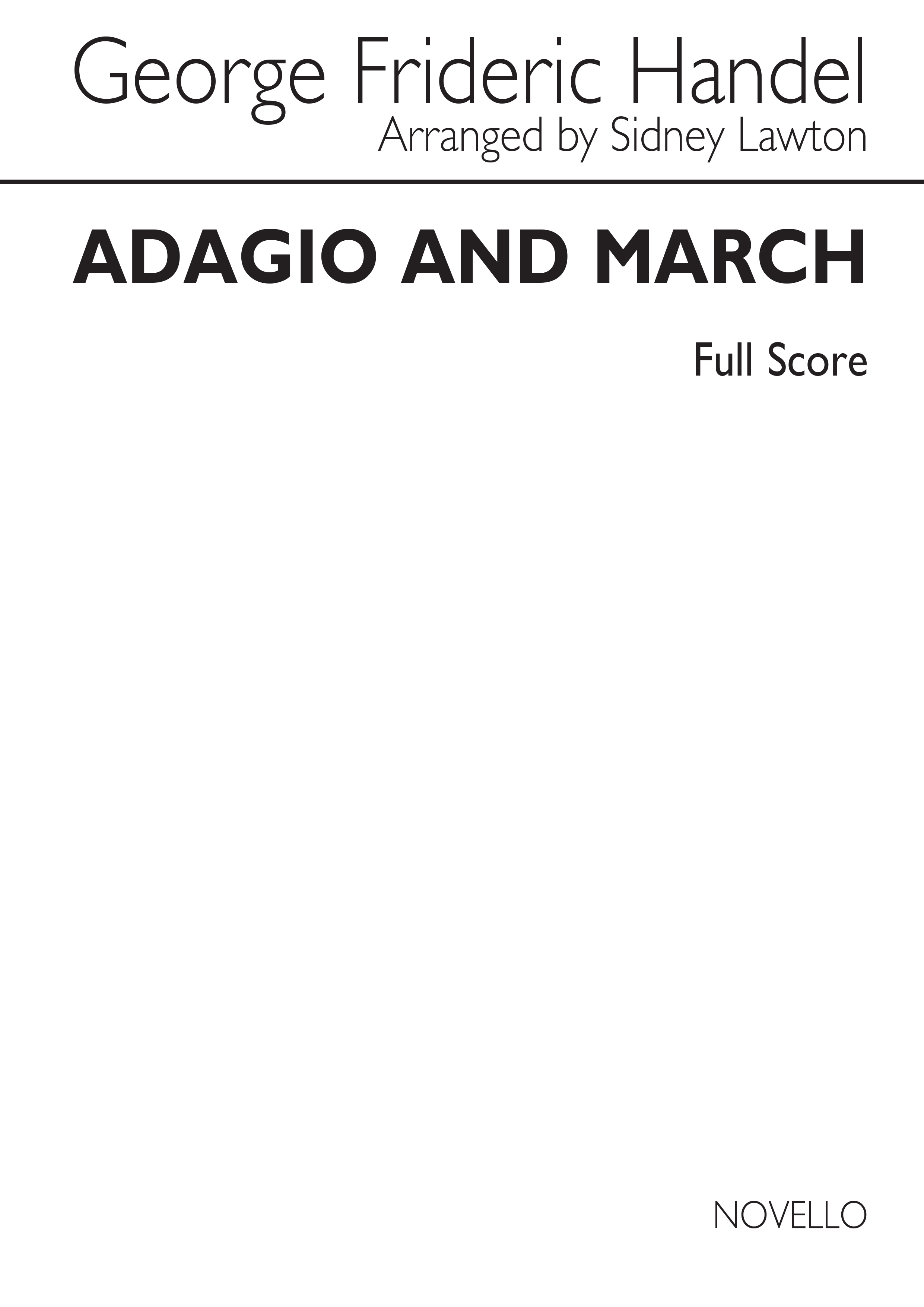 George Frideric Handel: Adagio & March (Score)