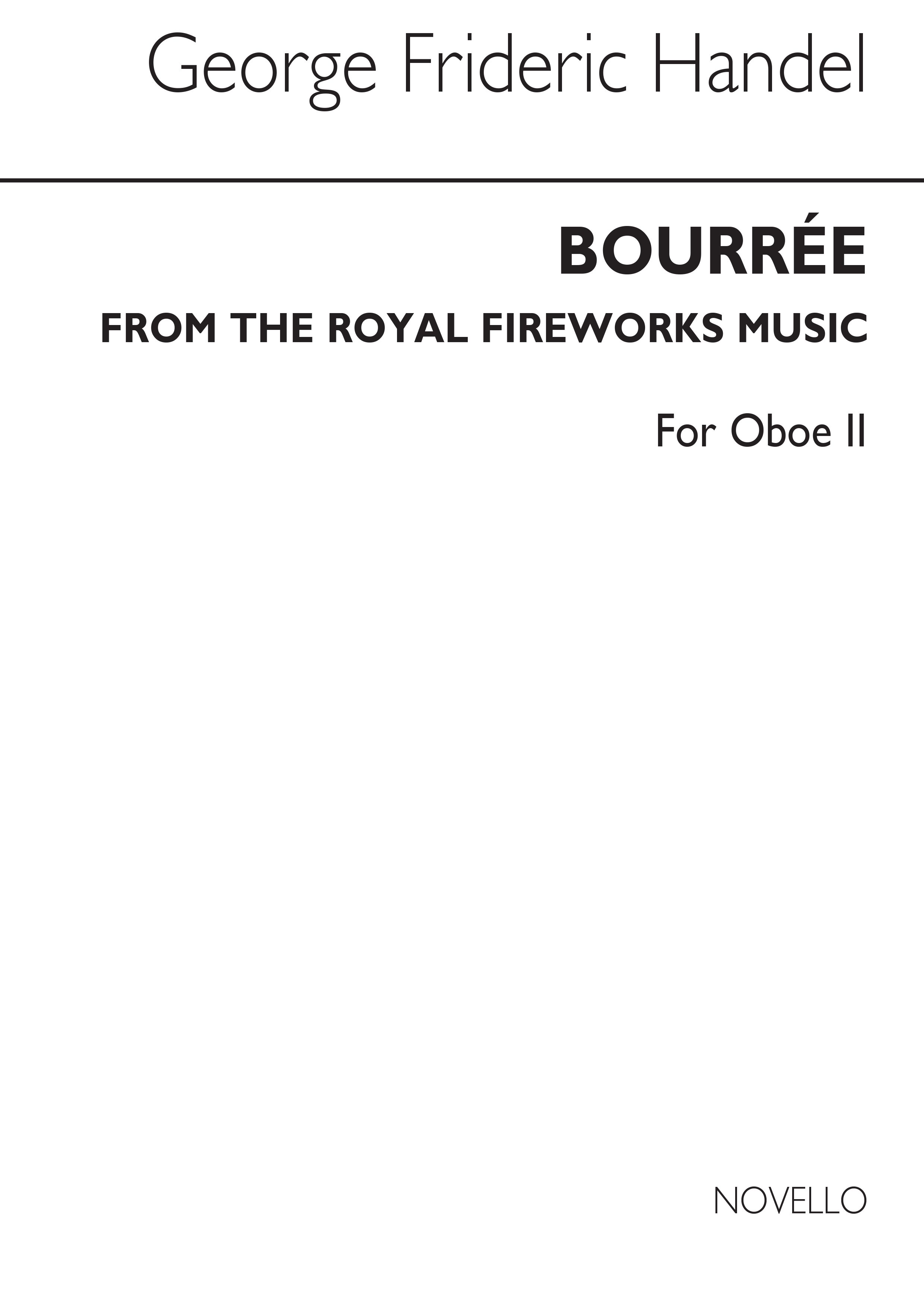 George Frideric Handel: Bourree From The Fireworks Music (Oboe 2)