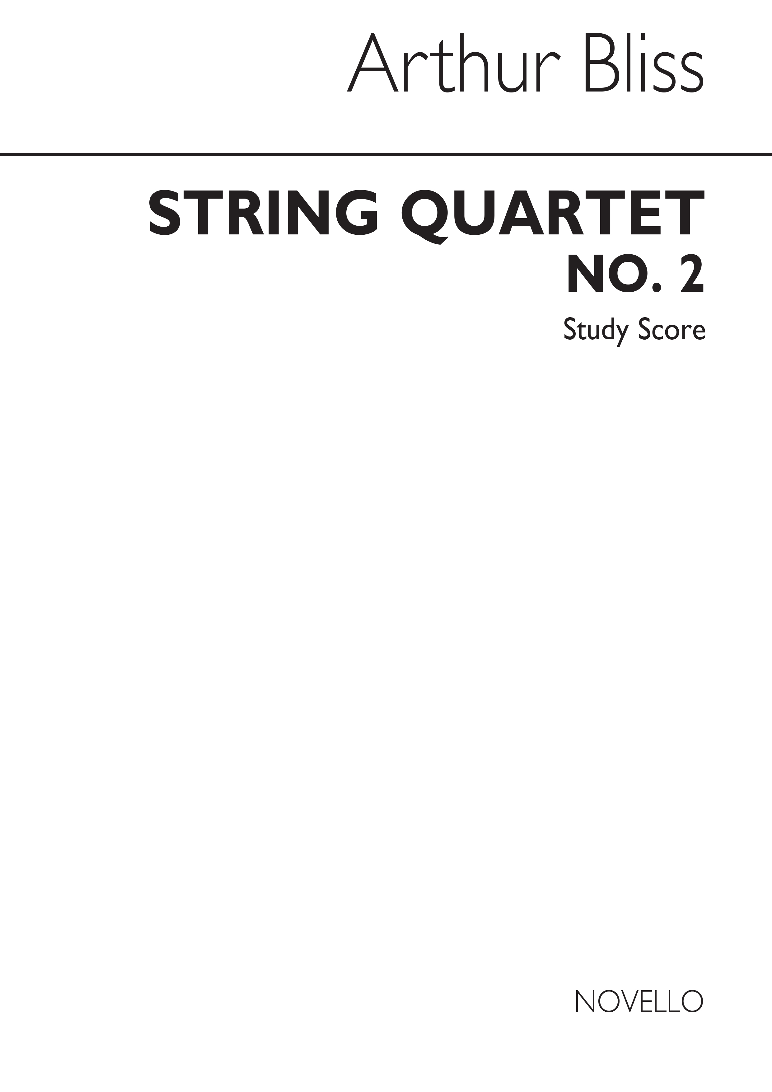 Bliss: String Quartet No.2 (Score)