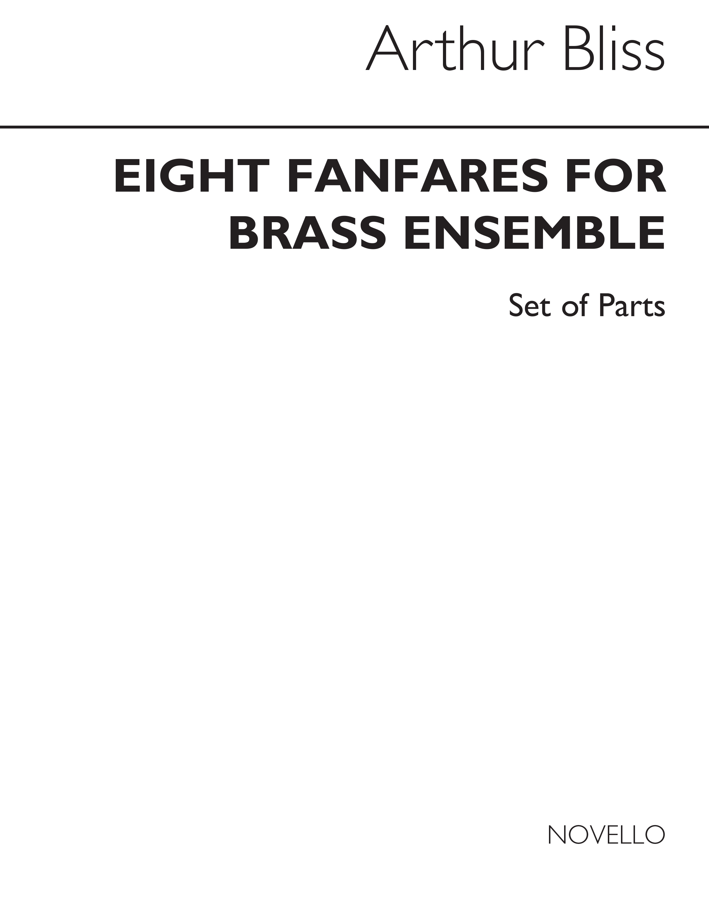 Bliss: Eight Fanfares Brass Ensemble (Parts)