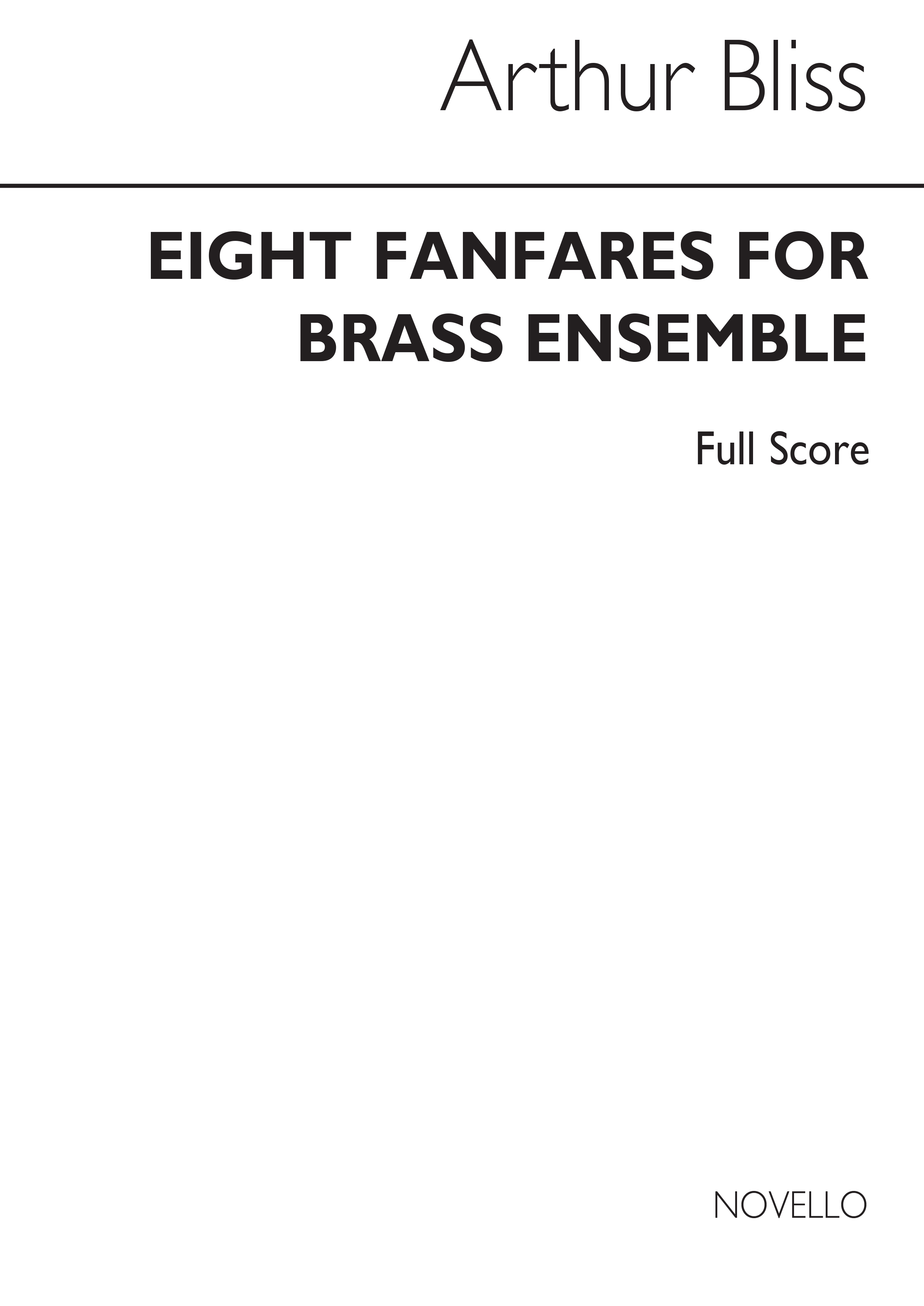 Bliss: Eight Fanfares Brass Ensemble (Score)