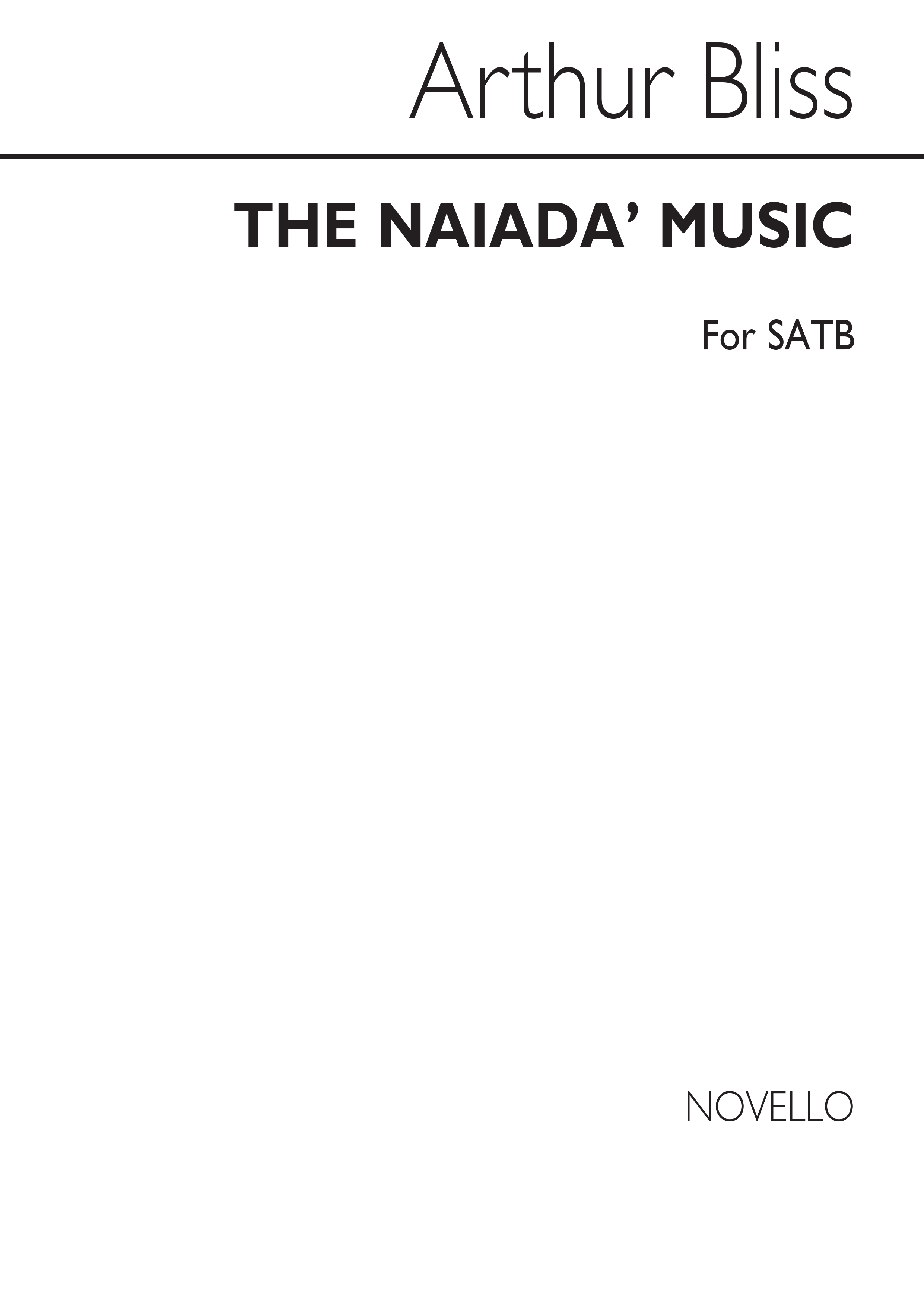 Bliss: Naiad's Music for SATB Chorus