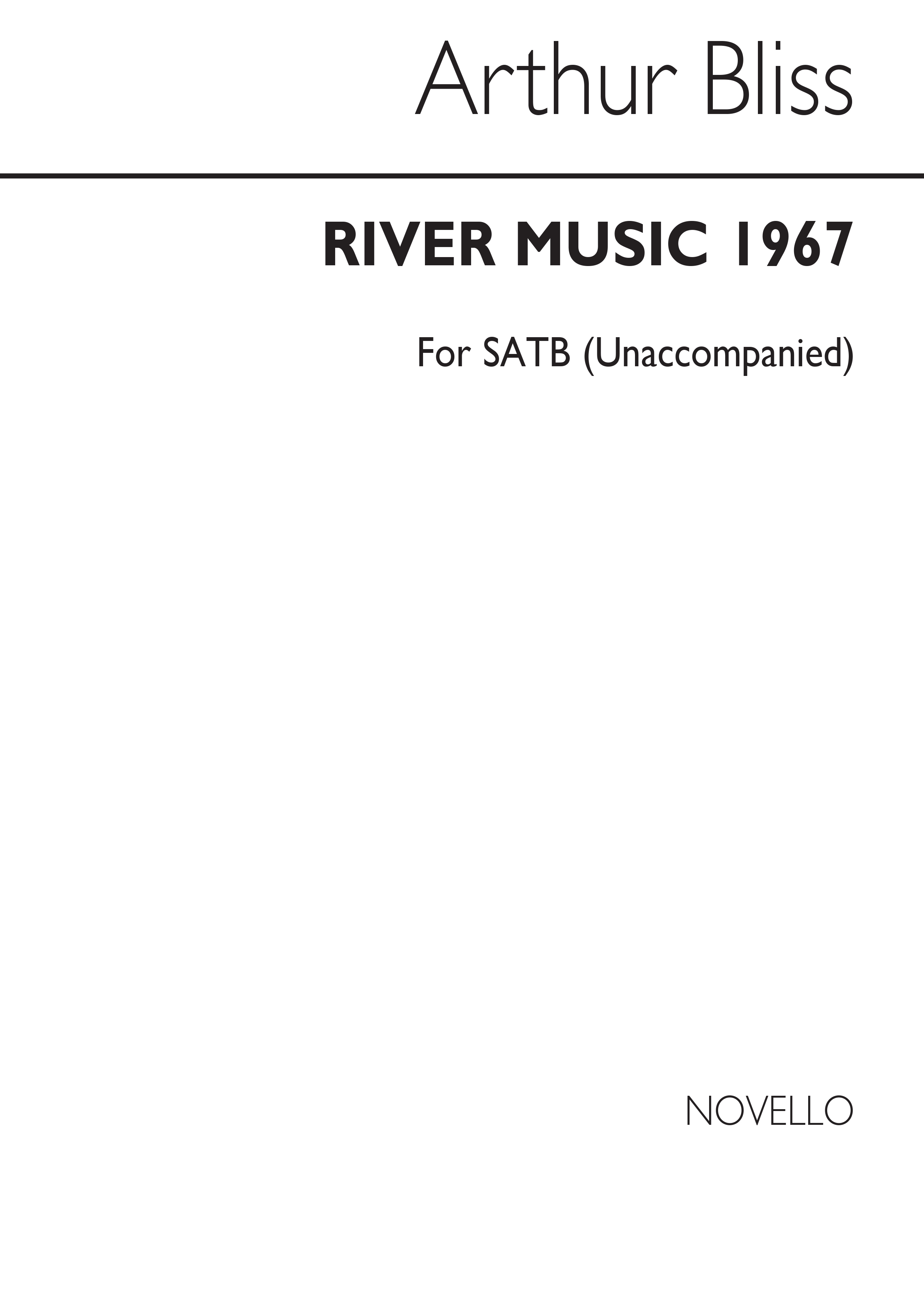 Bliss: River Music for SATB Chorus