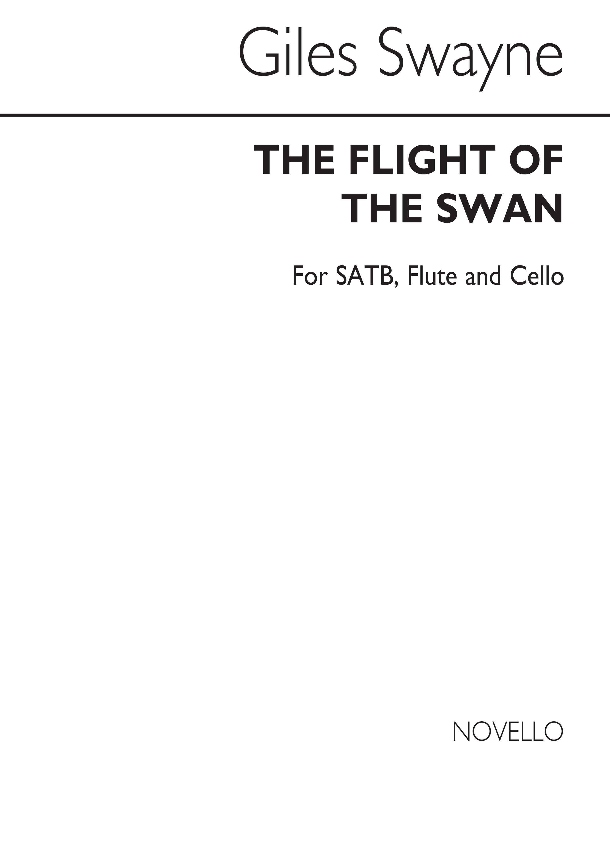 Giles Swayne: Flight Of The Swan Op.82 (Vocal Score)