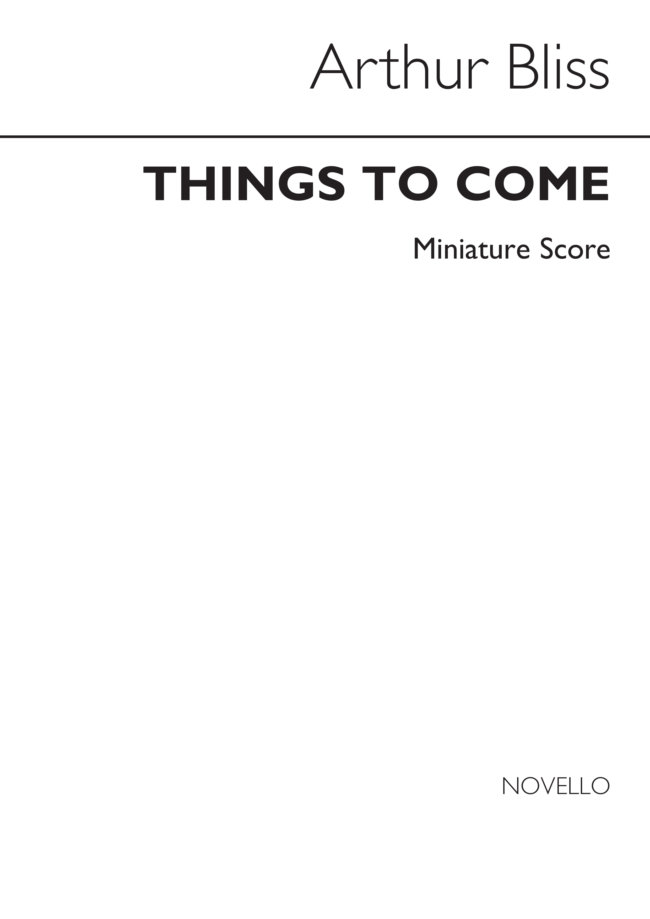 Bliss: Things To Come Concert Suite (Score)