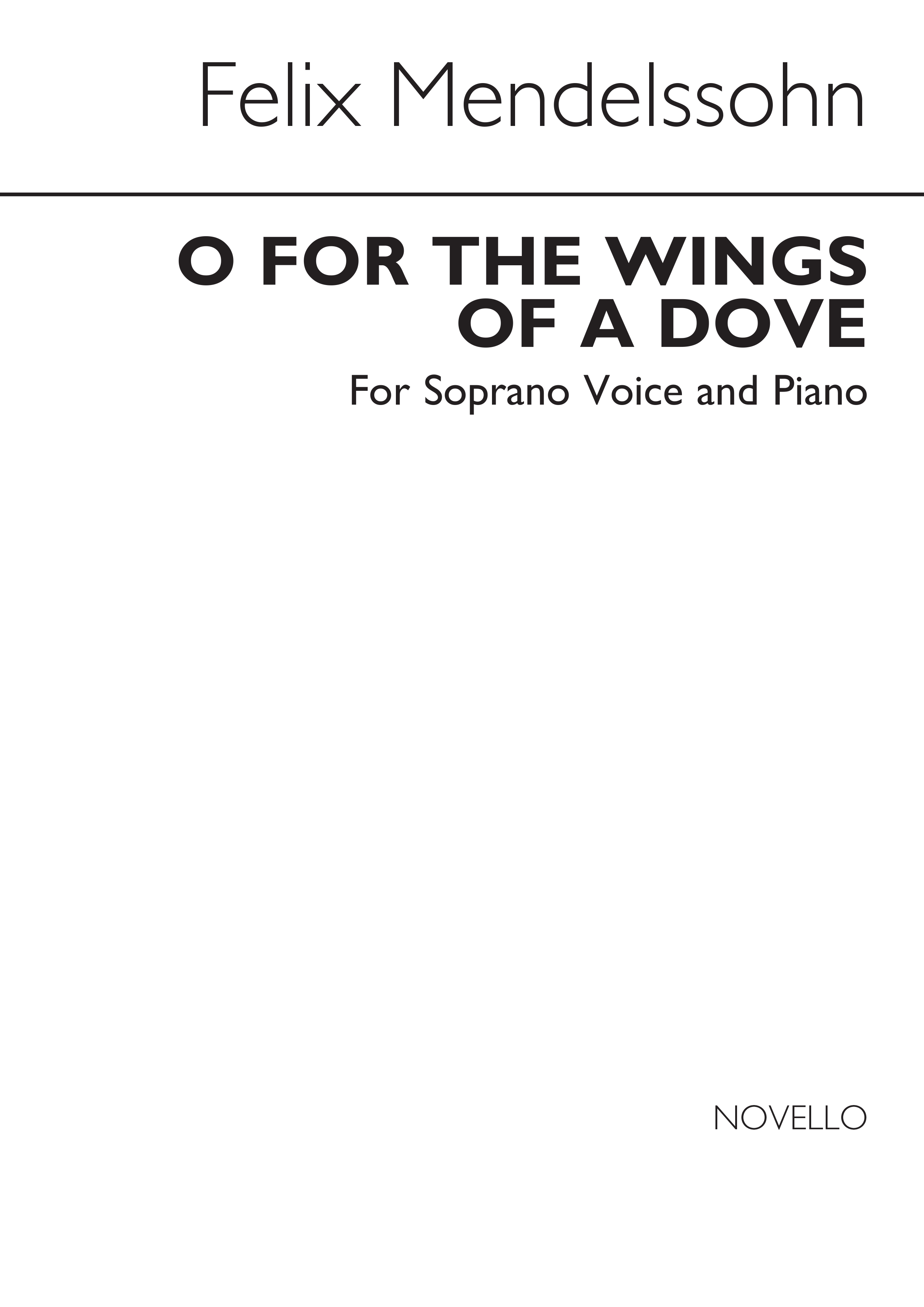 Felix Mendelssohn: O For The Wings Of A Dove In G (High Voice)