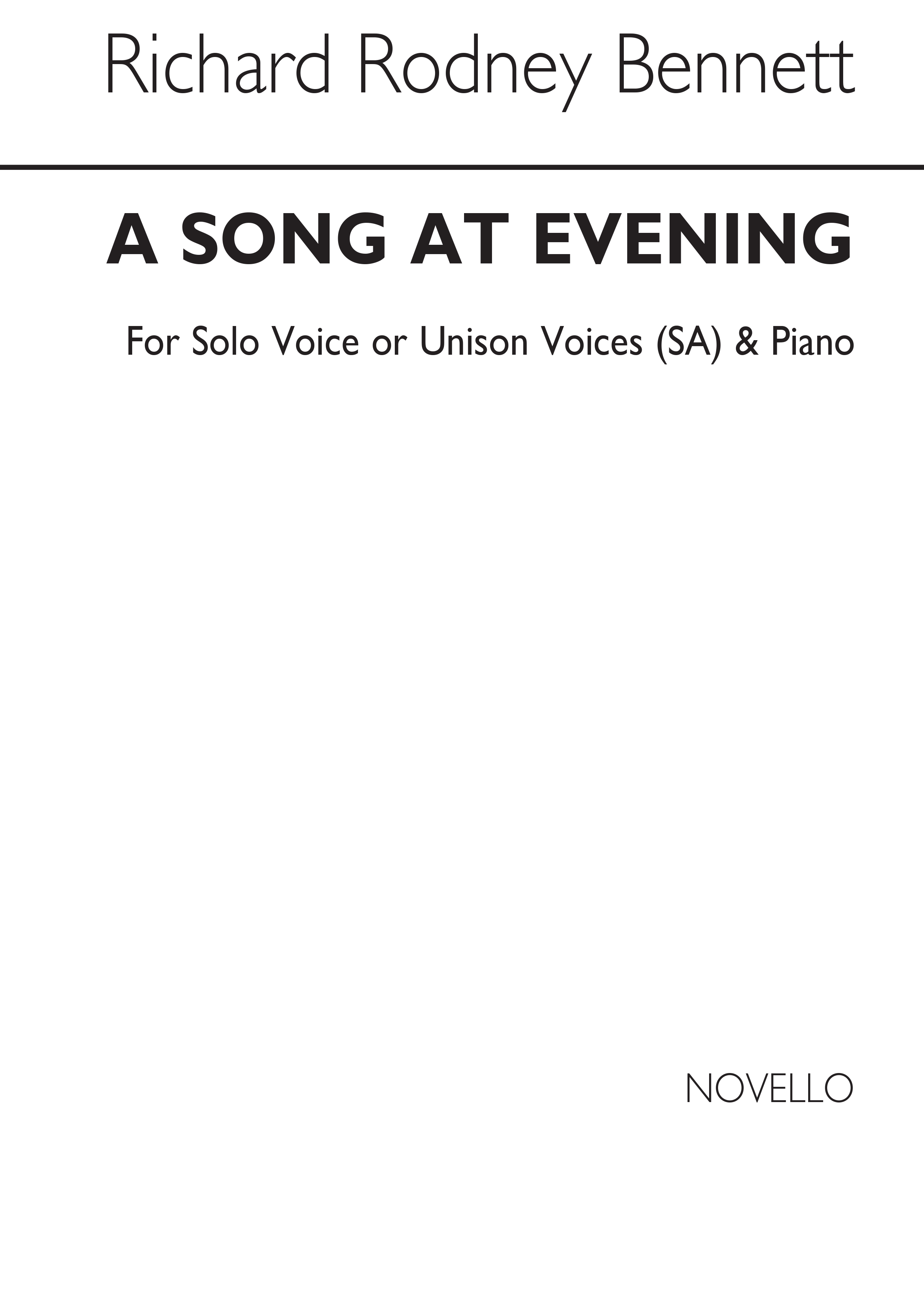 Richard Rodney Bennett: A Song At Evening (SA/Piano)