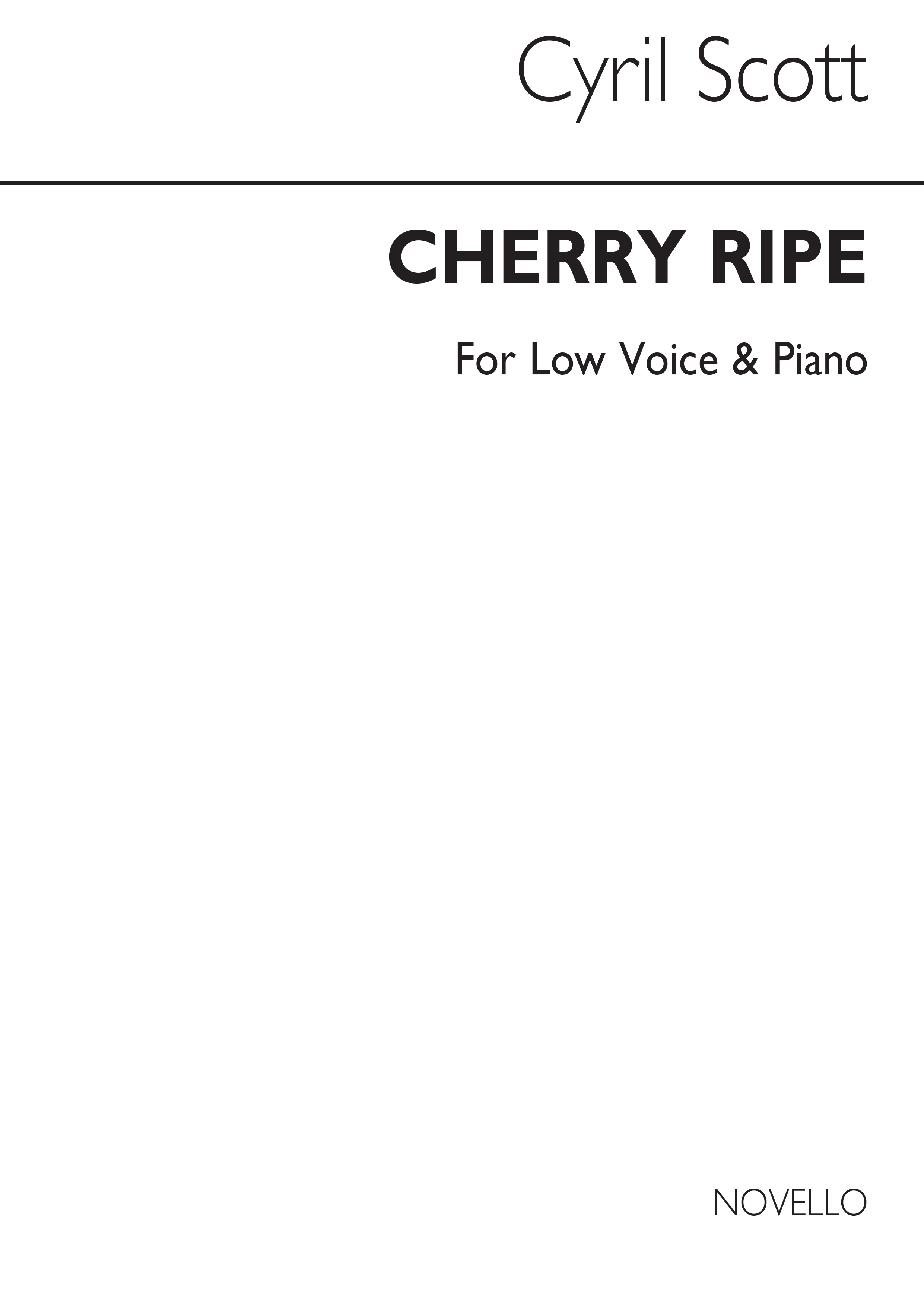 Cyril Scott: Cherry Ripe-low Voice/Piano