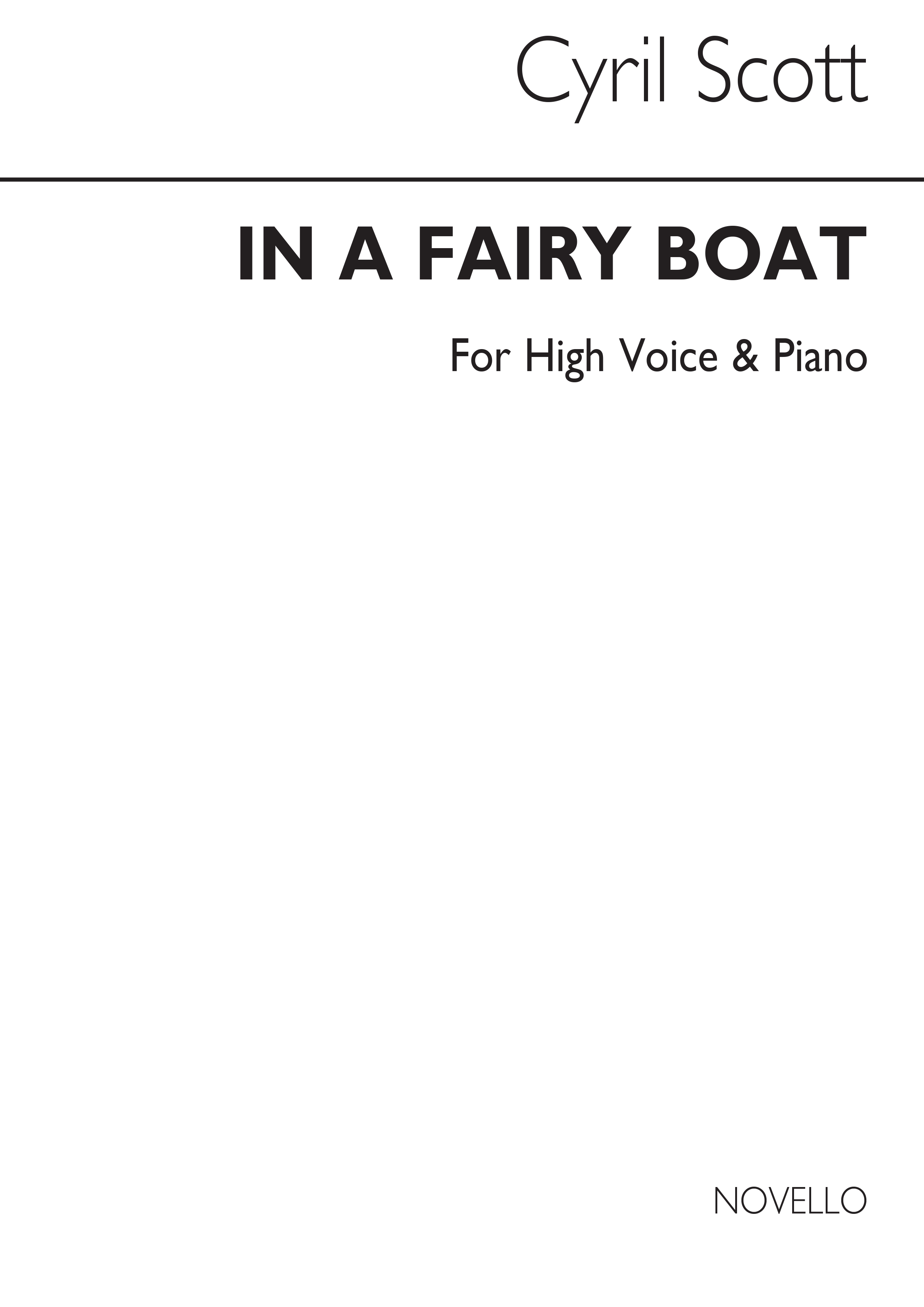 Cyril Scott: In A Fairy Boat Op61 No.2-high Voice/Piano (Key-e Flat)