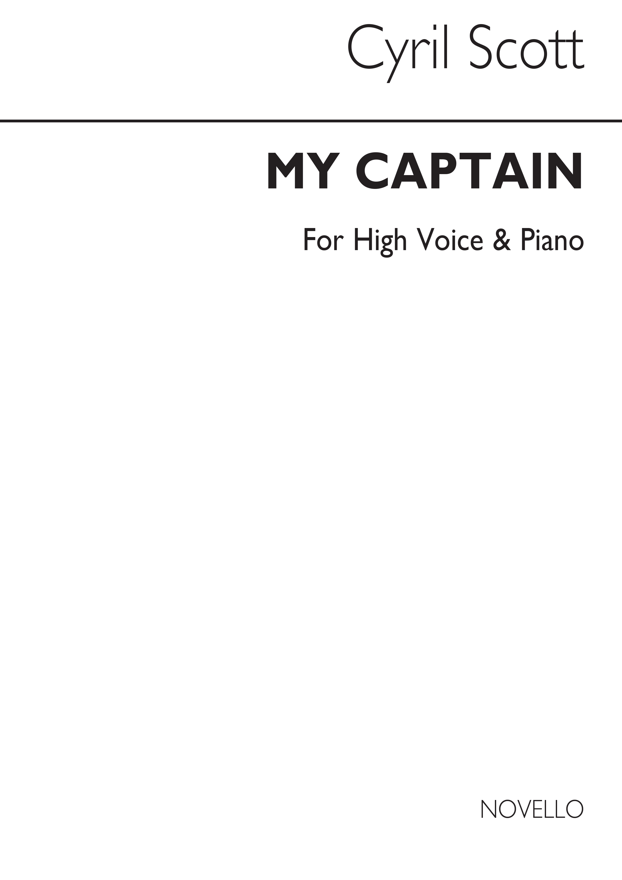 Cyril Scott: My Captain Op38-high Voice/Piano (Key-g)