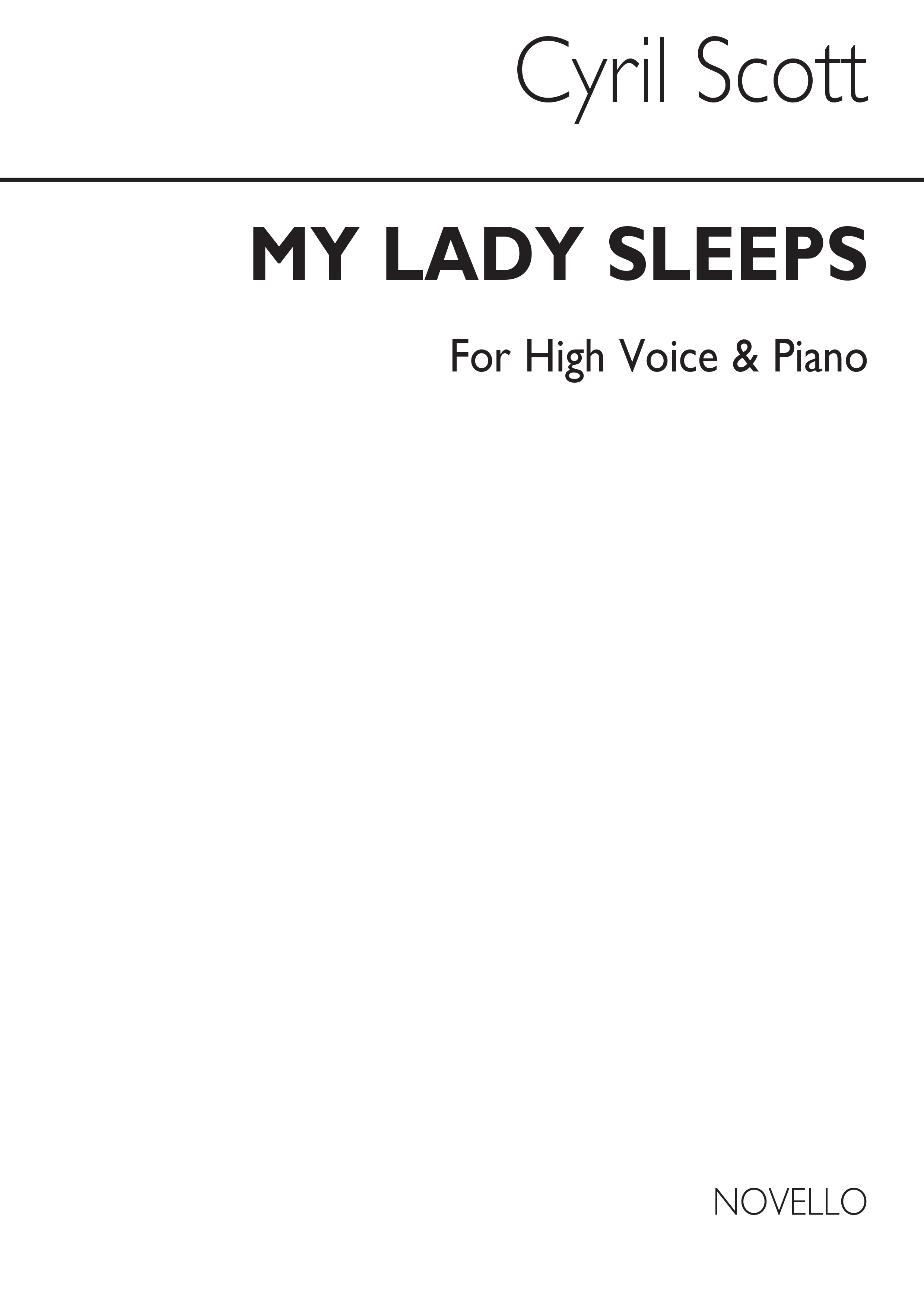 Cyril Scott: My Lady Sleeps Op70 No.1-high Voice/Piano