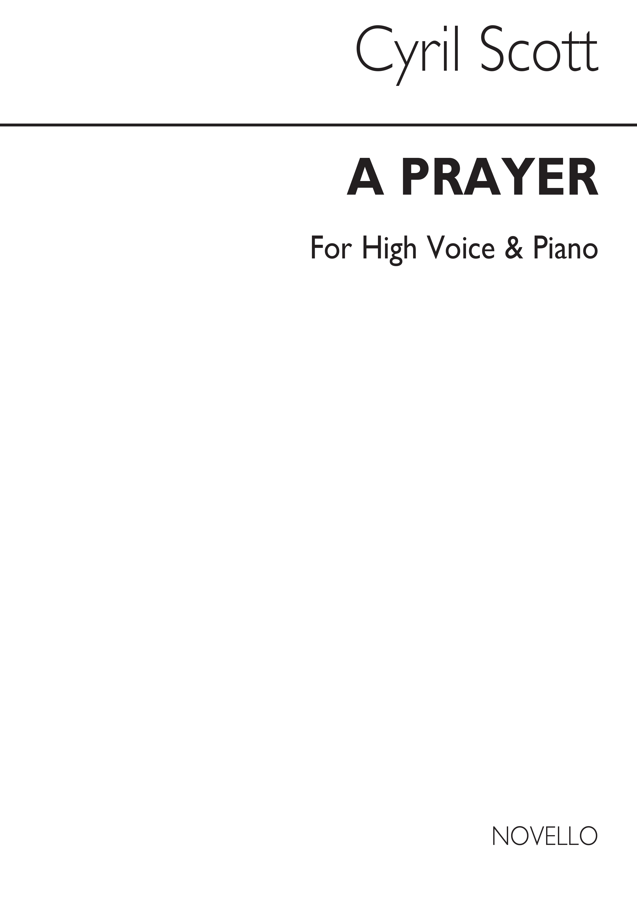 Cyril Scott: A Prayer-high Voice/Piano (Key-c)