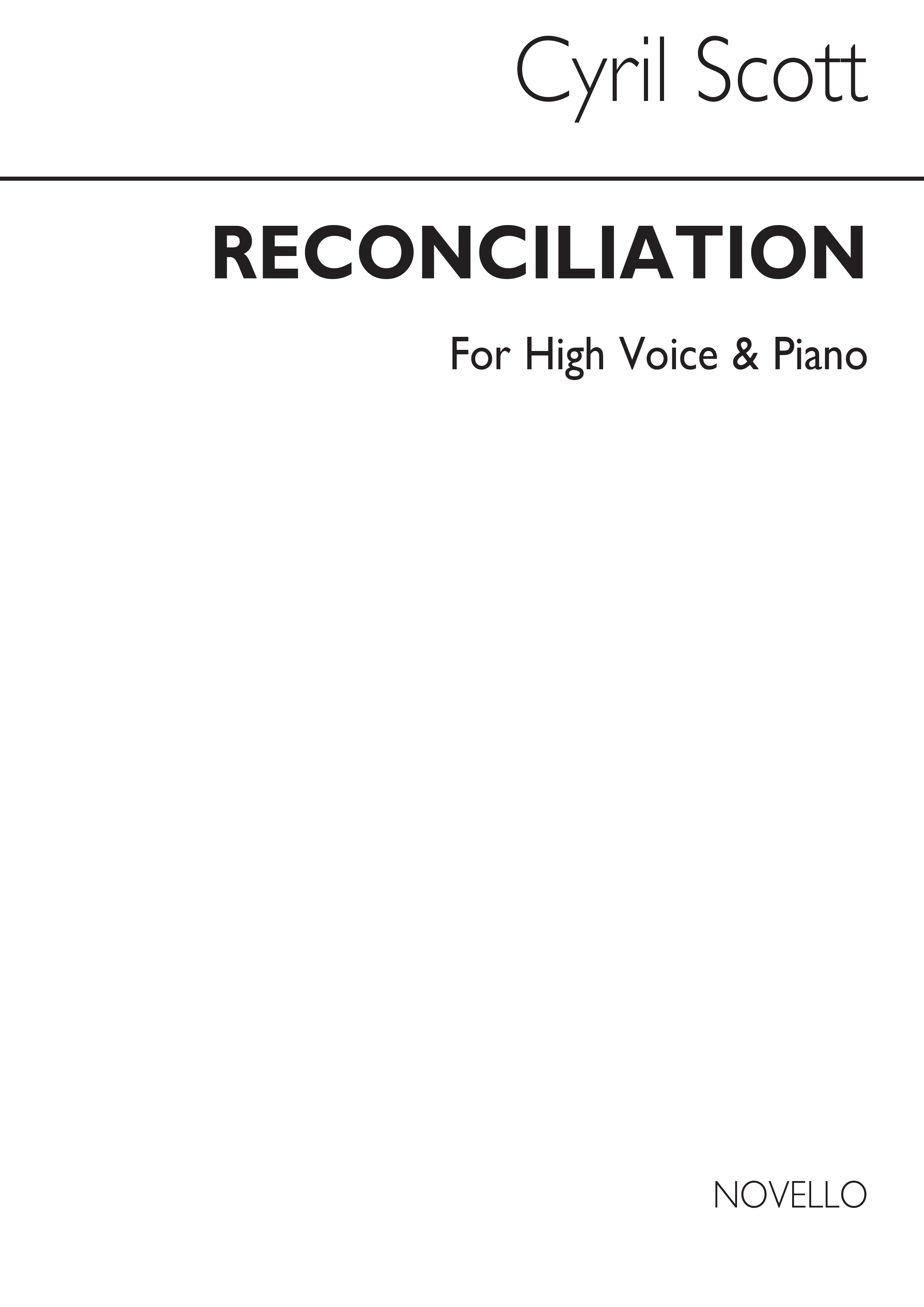 Cyril Scott: Reconciliation-high Voice/Piano (Key-b Flat)