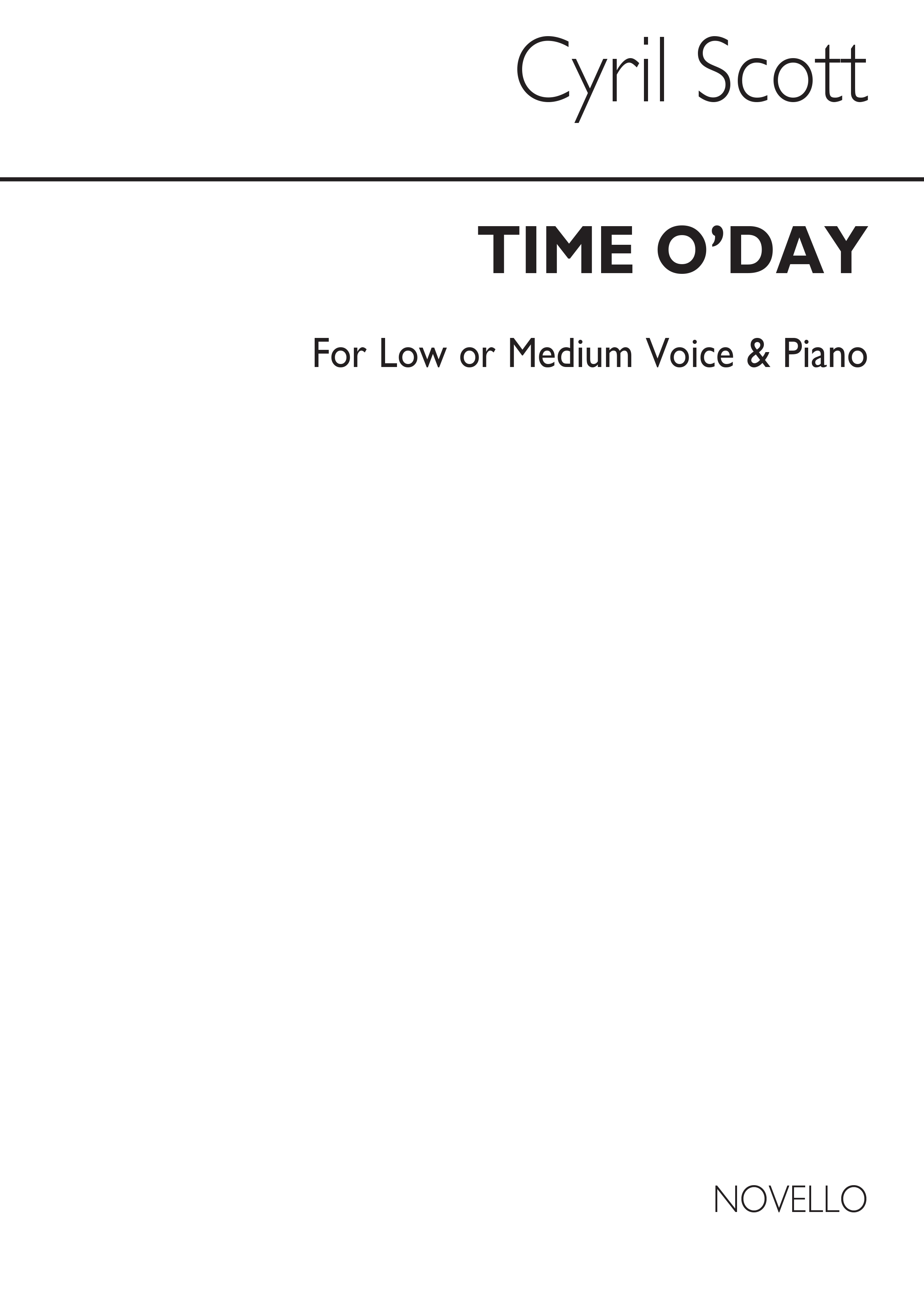 Cyril Scott: Time O'day-low Or Medium Voice/Piano