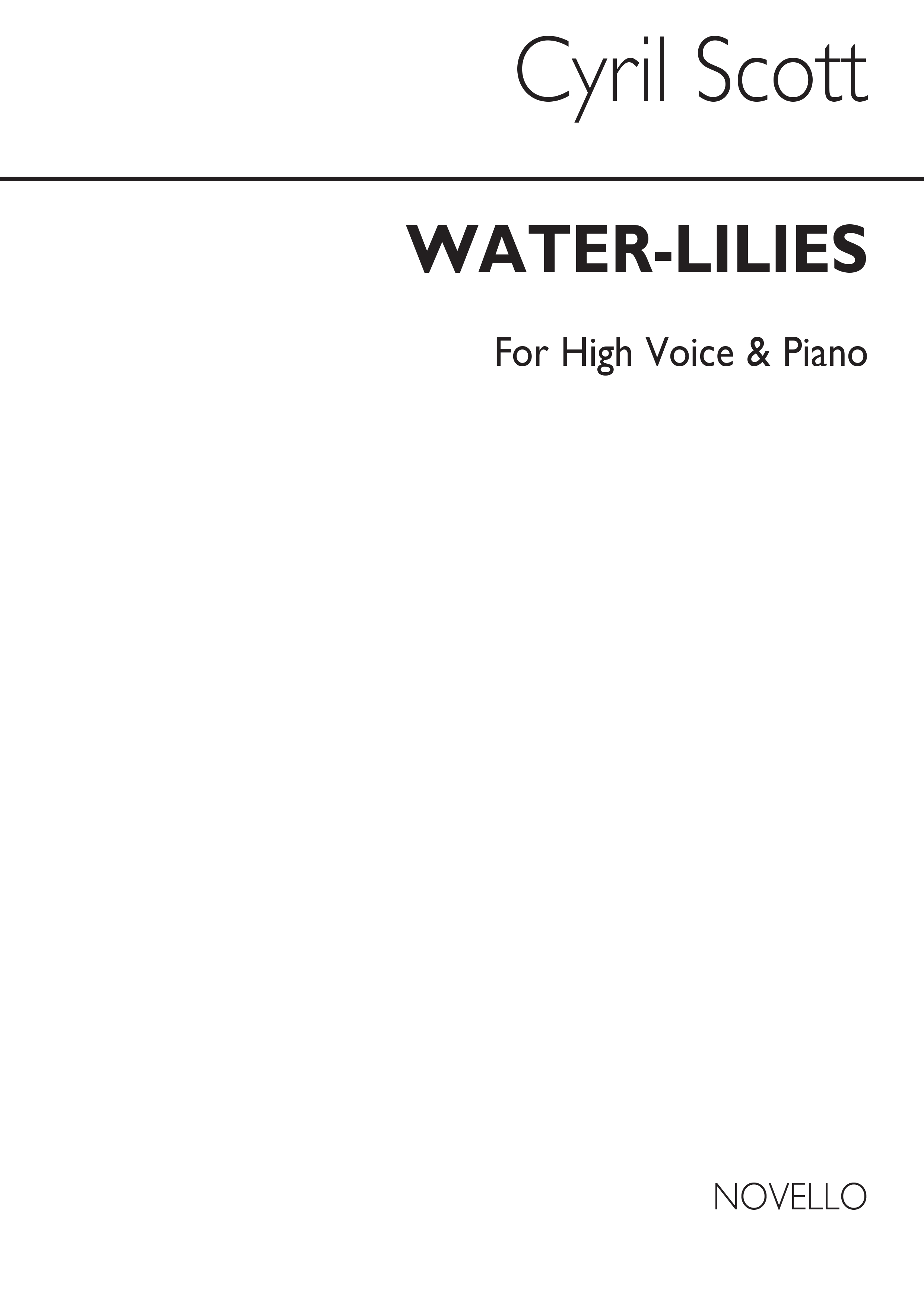 Cyril Scott: Water-lilies-high Voice/Piano (Key-e Flat)