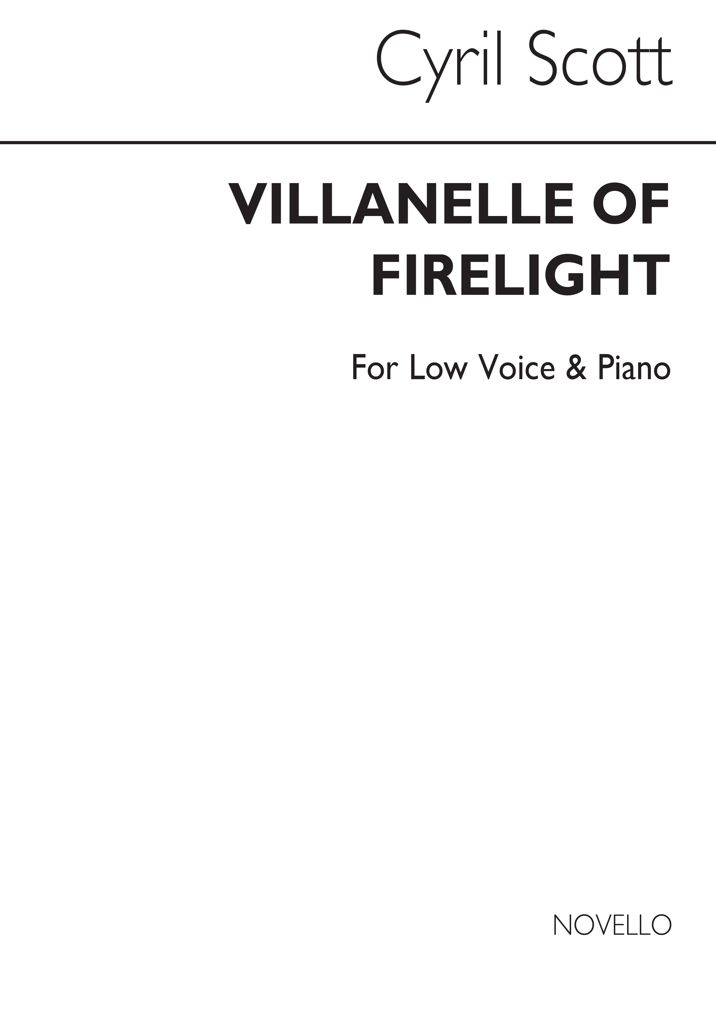 Cyril Scott: Villanelle Of Firelight-low Voice/Piano (Key B Flat)