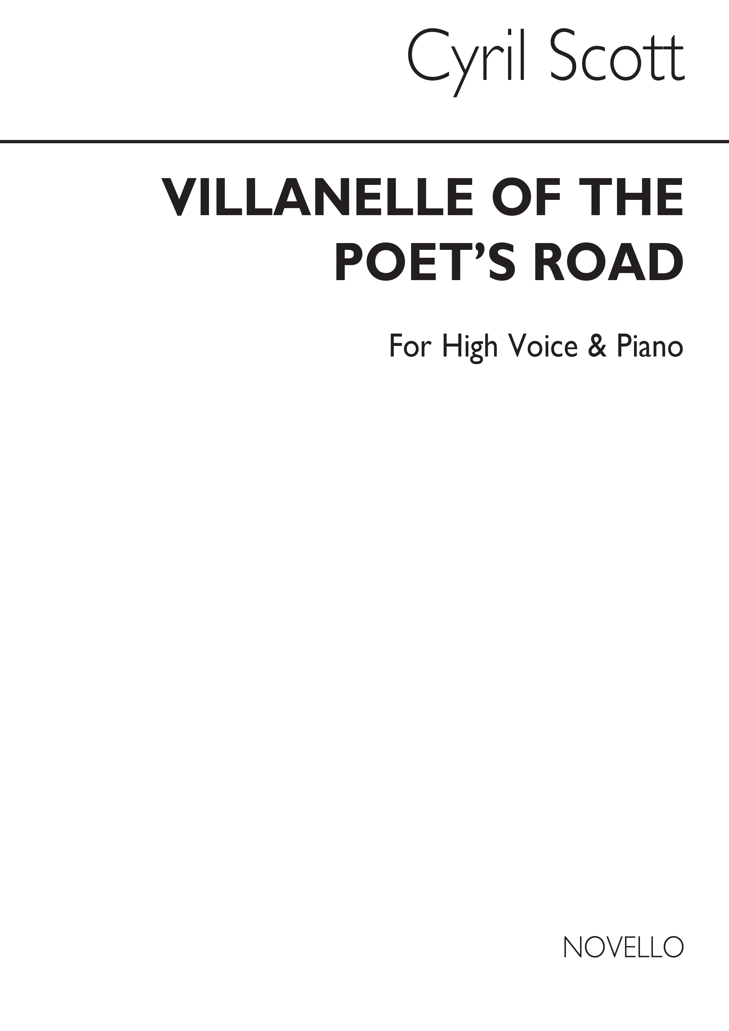 Cyril Scott: Villanelle Of The Poet's Road Op74 No.5-high Voice/Piano