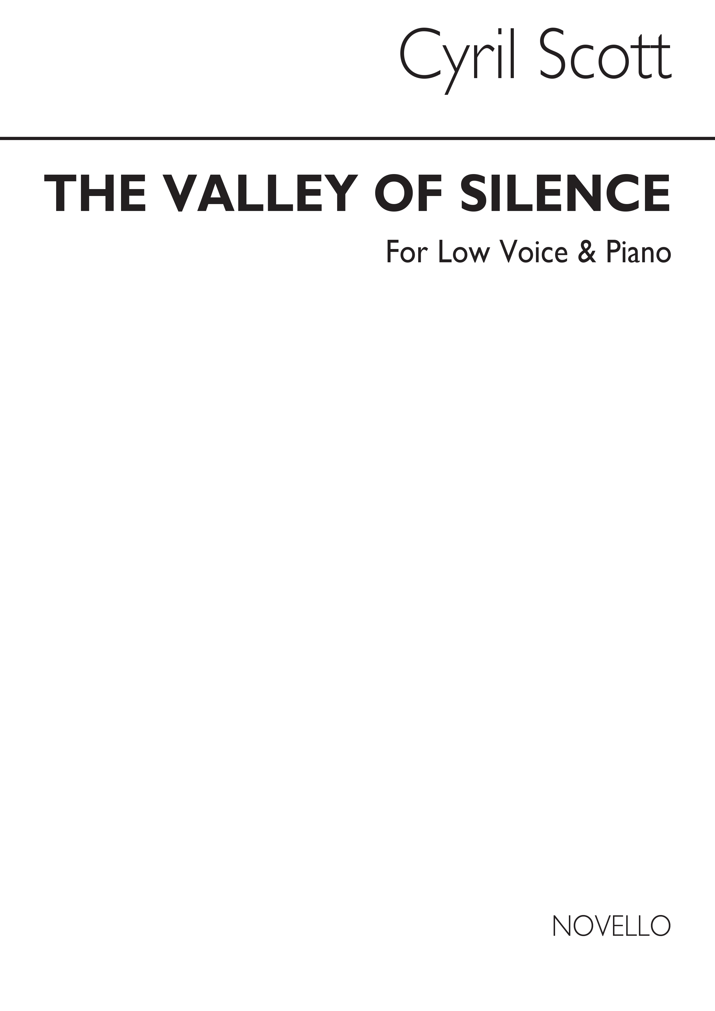 Cyril Scott: The Valley Of Silence Op72 No.4-low Voice/Piano (Key-c)