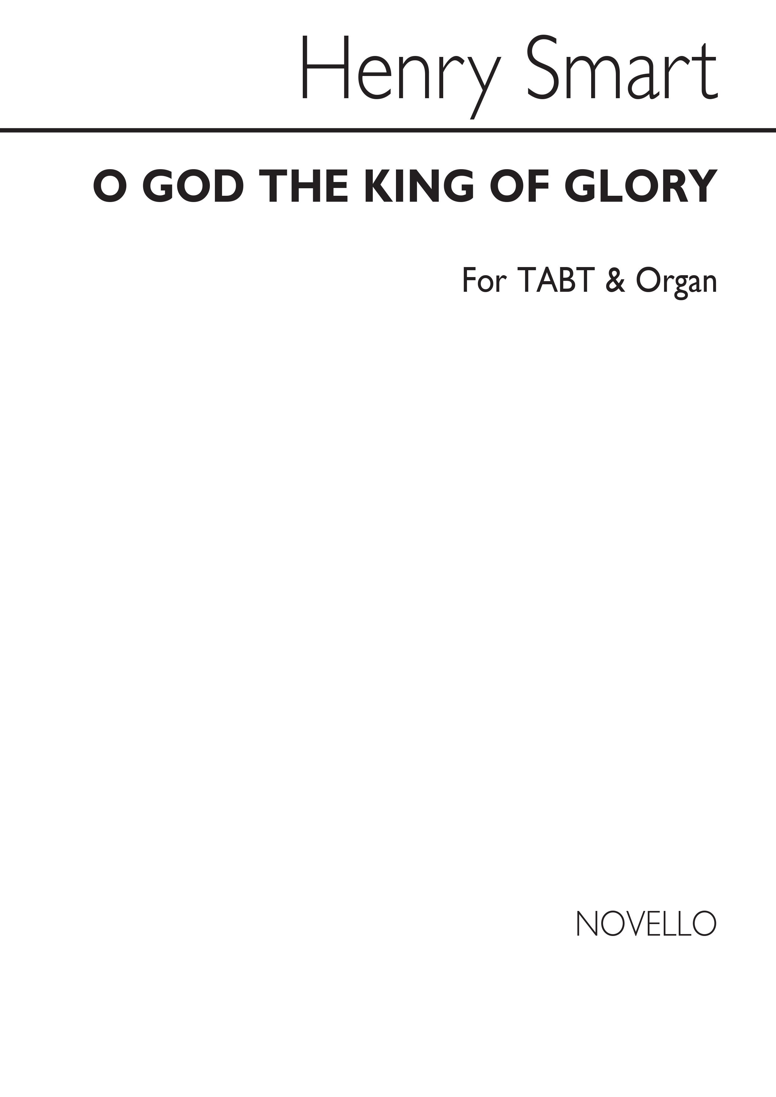 Henry Smart: O God The King Of Glory