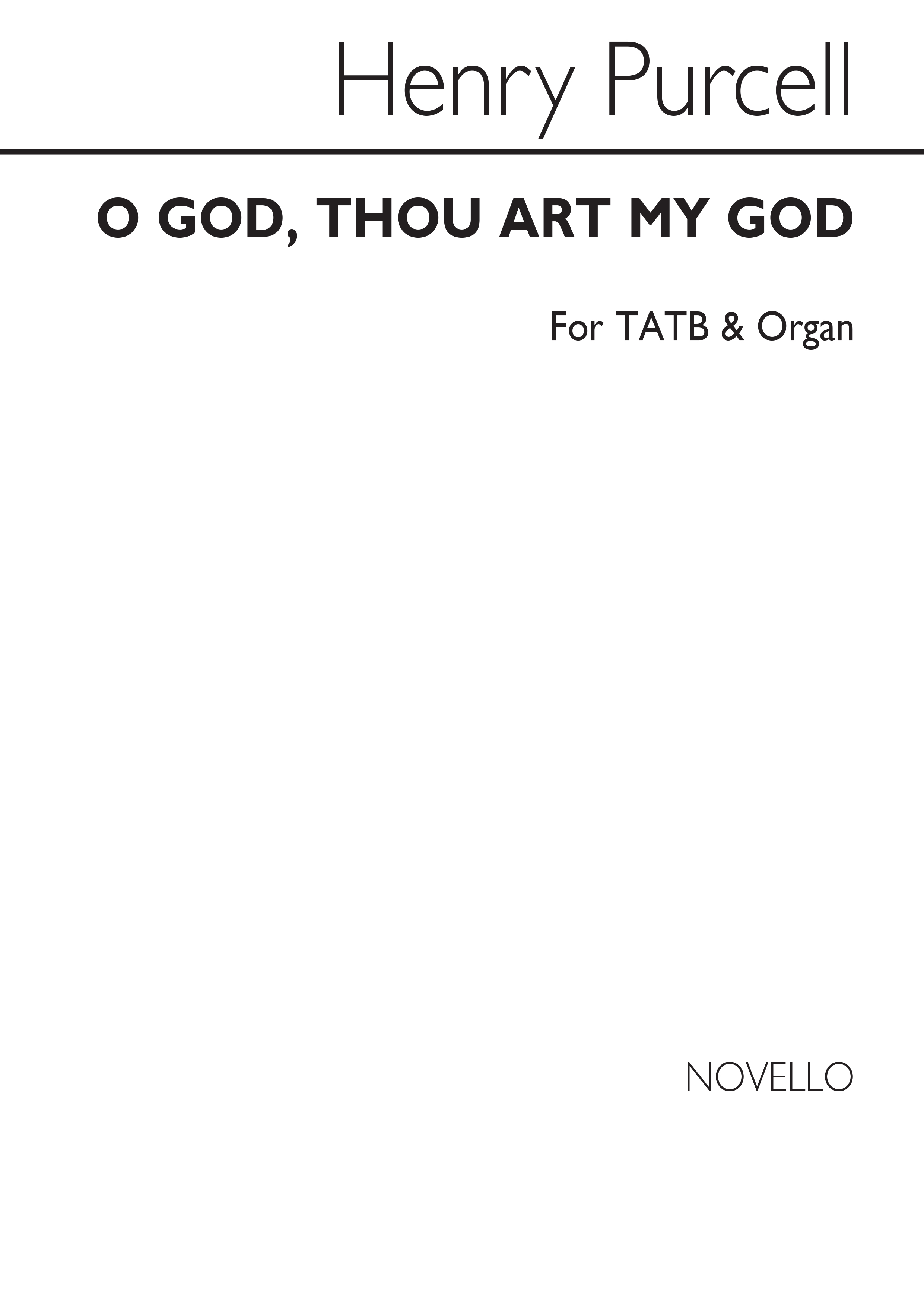 Purcell, H O God, Thou Art My God Satb